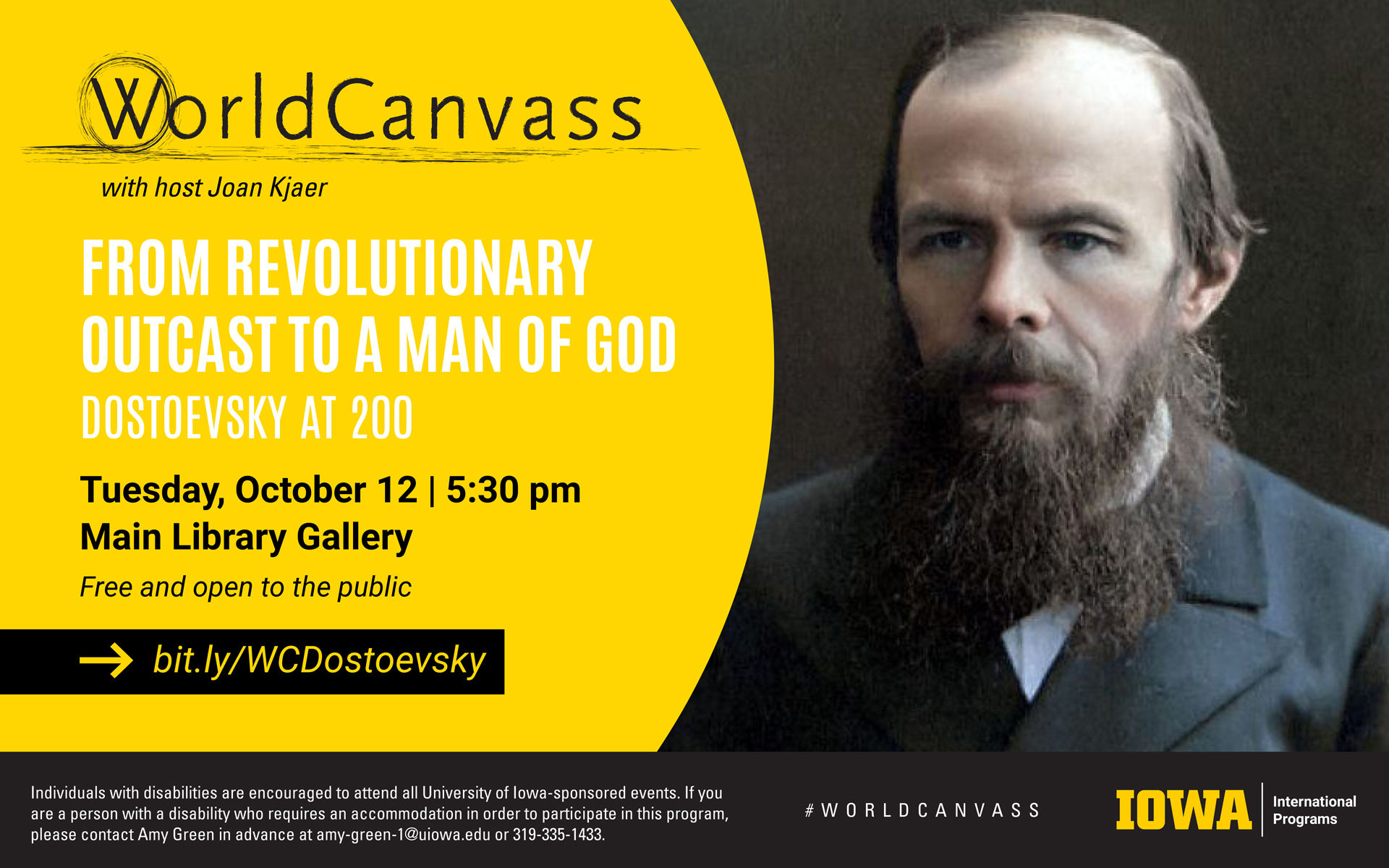 From revolutionary outcast to man of god Dostoevsky at 200. Tuesday October 12 at 5 30 pm Main Library Gallery Free and Open to the public. Visit bit.ly/WCDostoevsky for more.