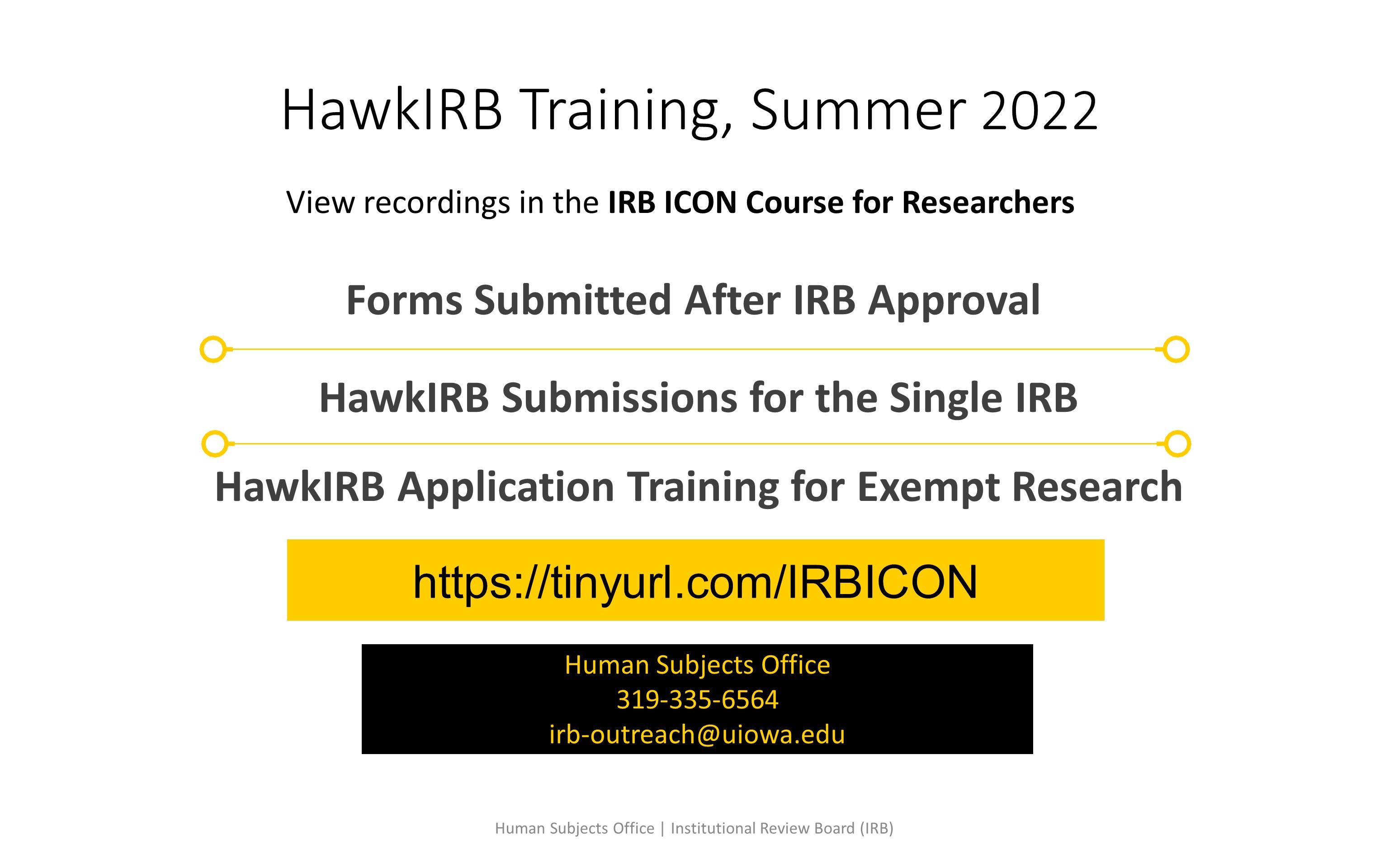 HawkIRB Training, Summer 2022 slide 2