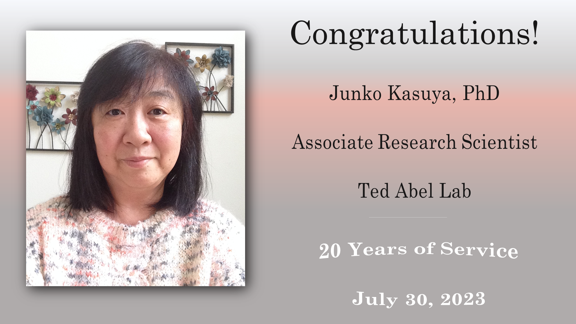 Junko Kasuya- 20 years of service 7/30/23