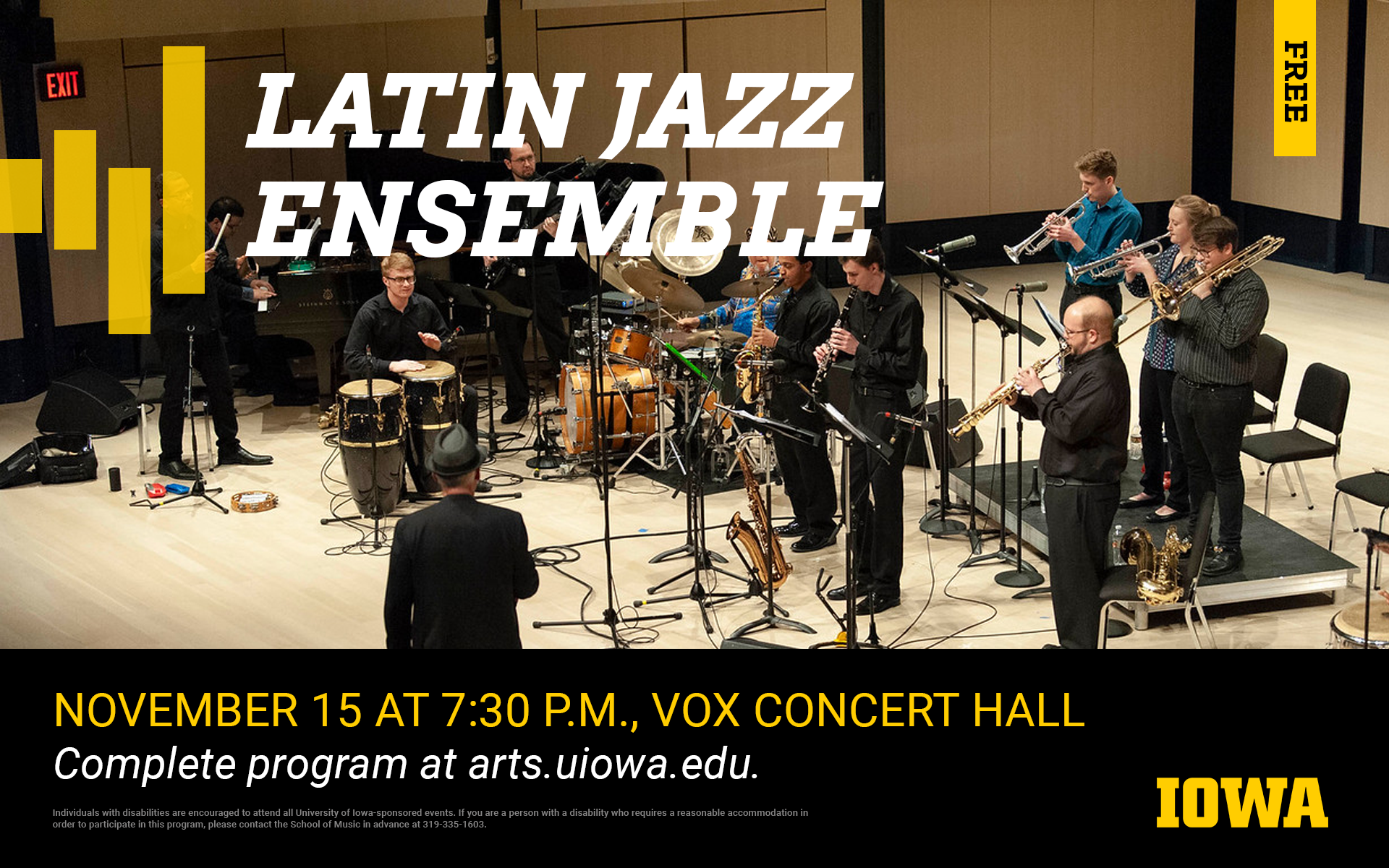Photo of Jazz Concert. Latin Jazz Ensemble, November 15th at 7:30pm, Voxman Music Building Concert Hall. Complete program at arts.uiowa.edu. Free.