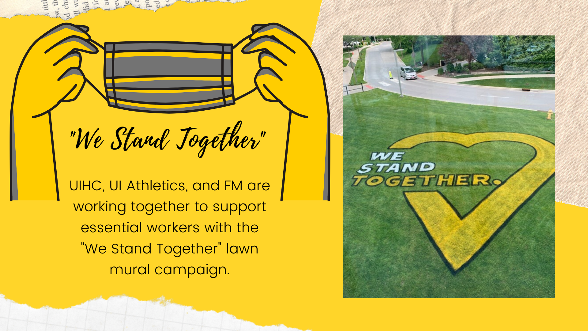 "We Stand Together" lawn mural campaign