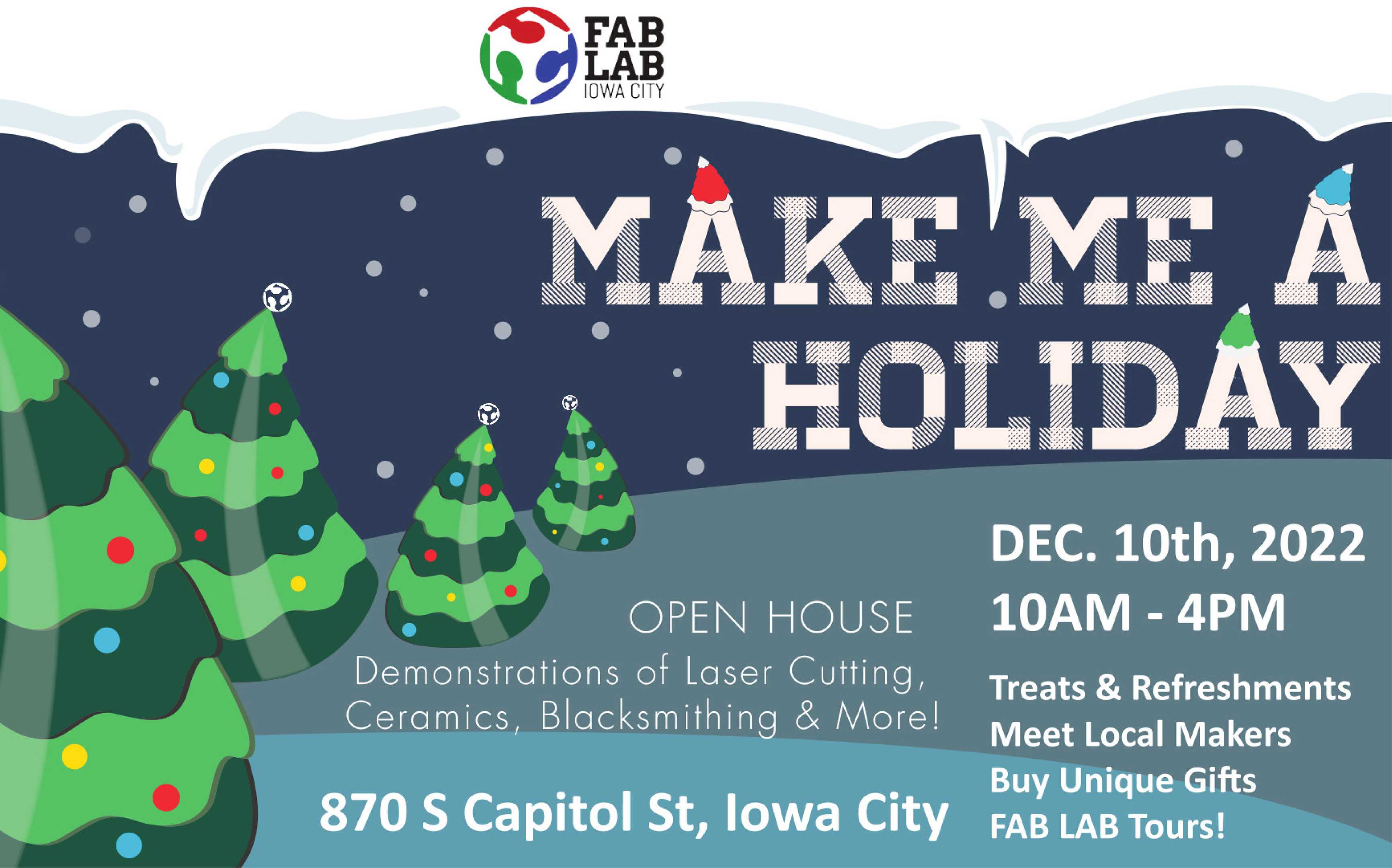 Iowa City FabLab Open House – Dec. 10, 10am-4pm 860 S Capitol St.