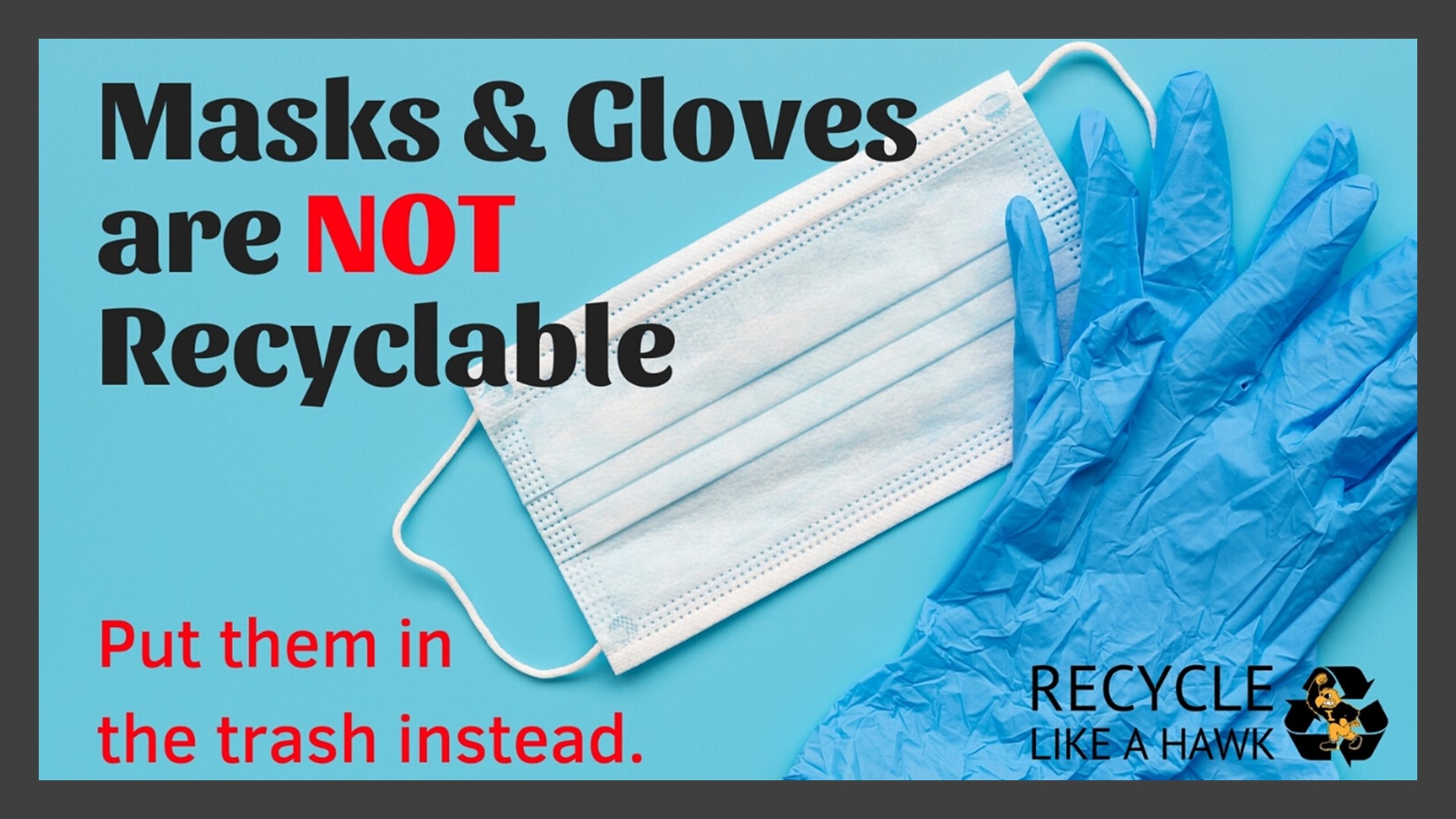 masks_and_gloves_are_not_recyclable.jpg