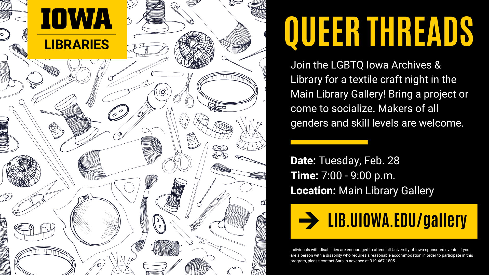 queer threads, all are welcome. february 28 from 7 to 9 in the main library gallery.