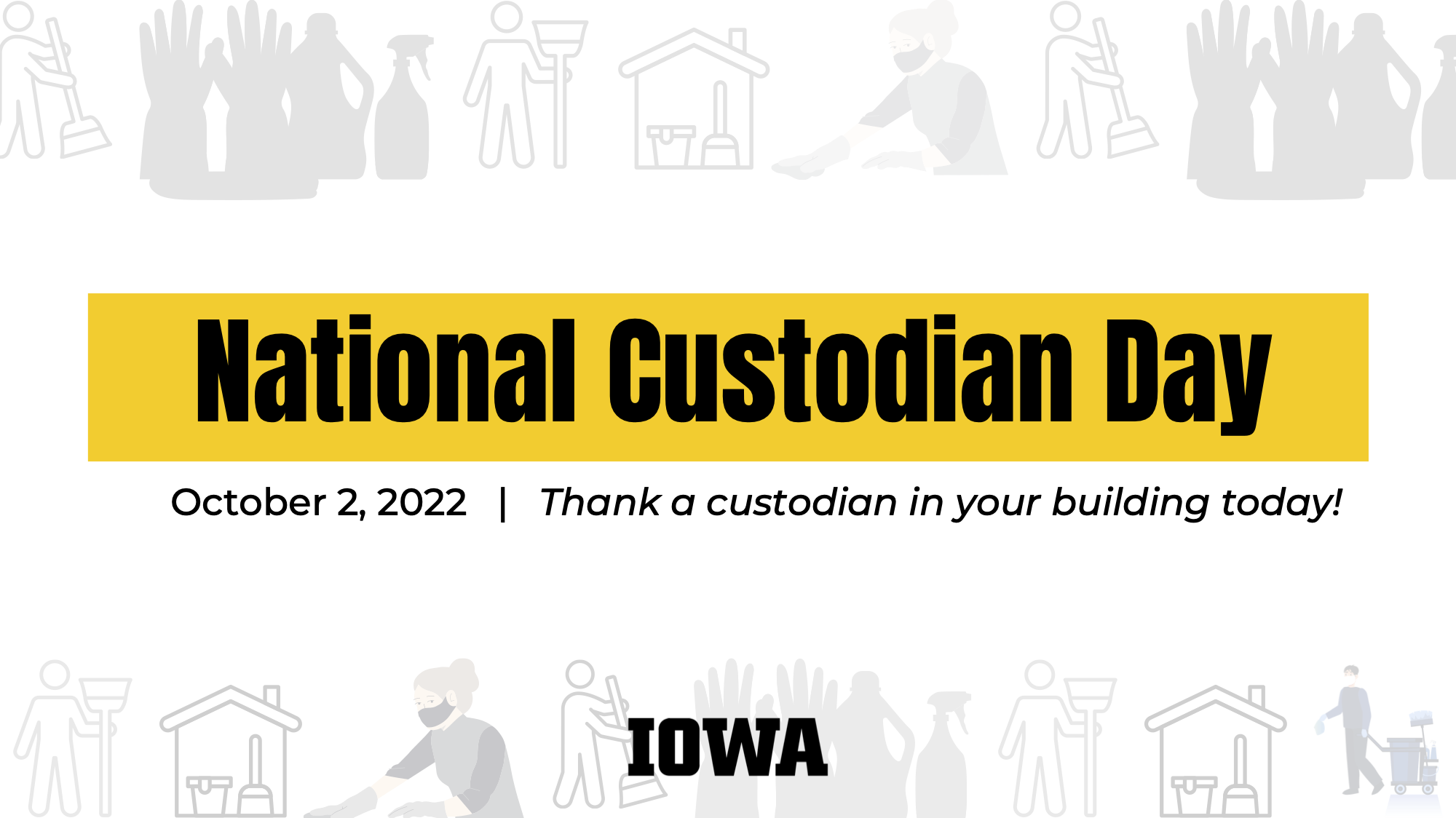 National Custodian Day - Thank a custodian in your building today!