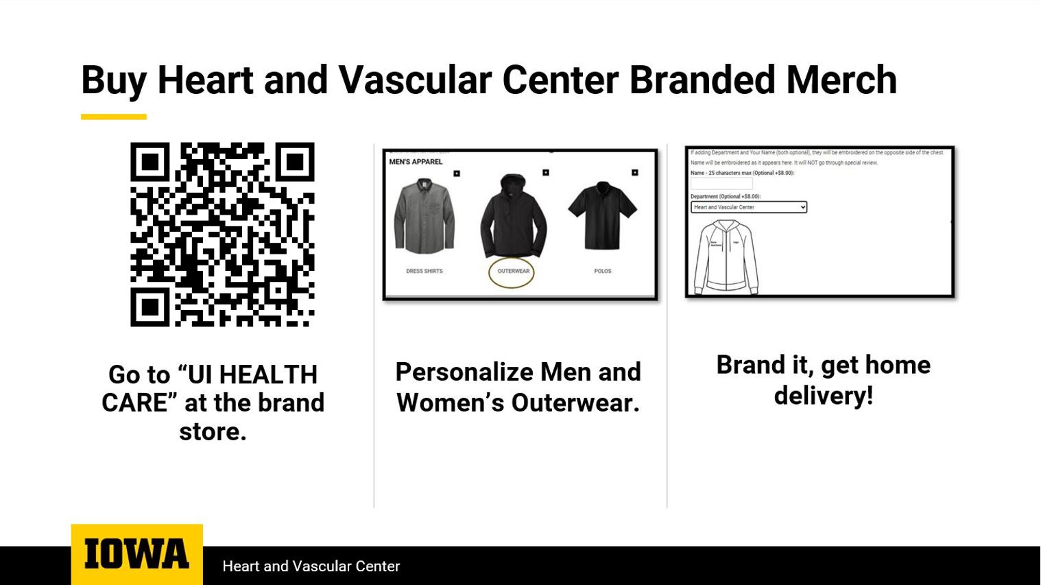 University of Iowa merch displayed with purchasing instructions