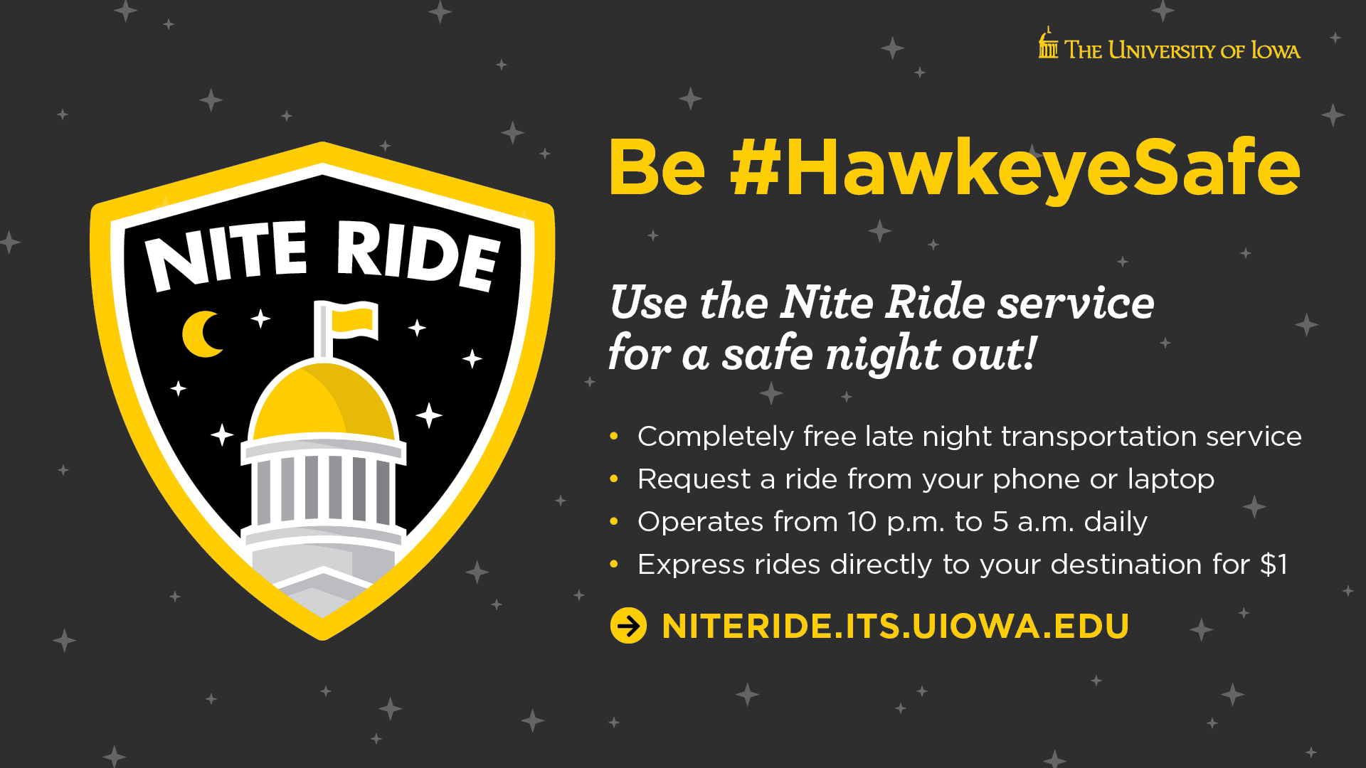 Use the Nite Ride service for a safe night out!