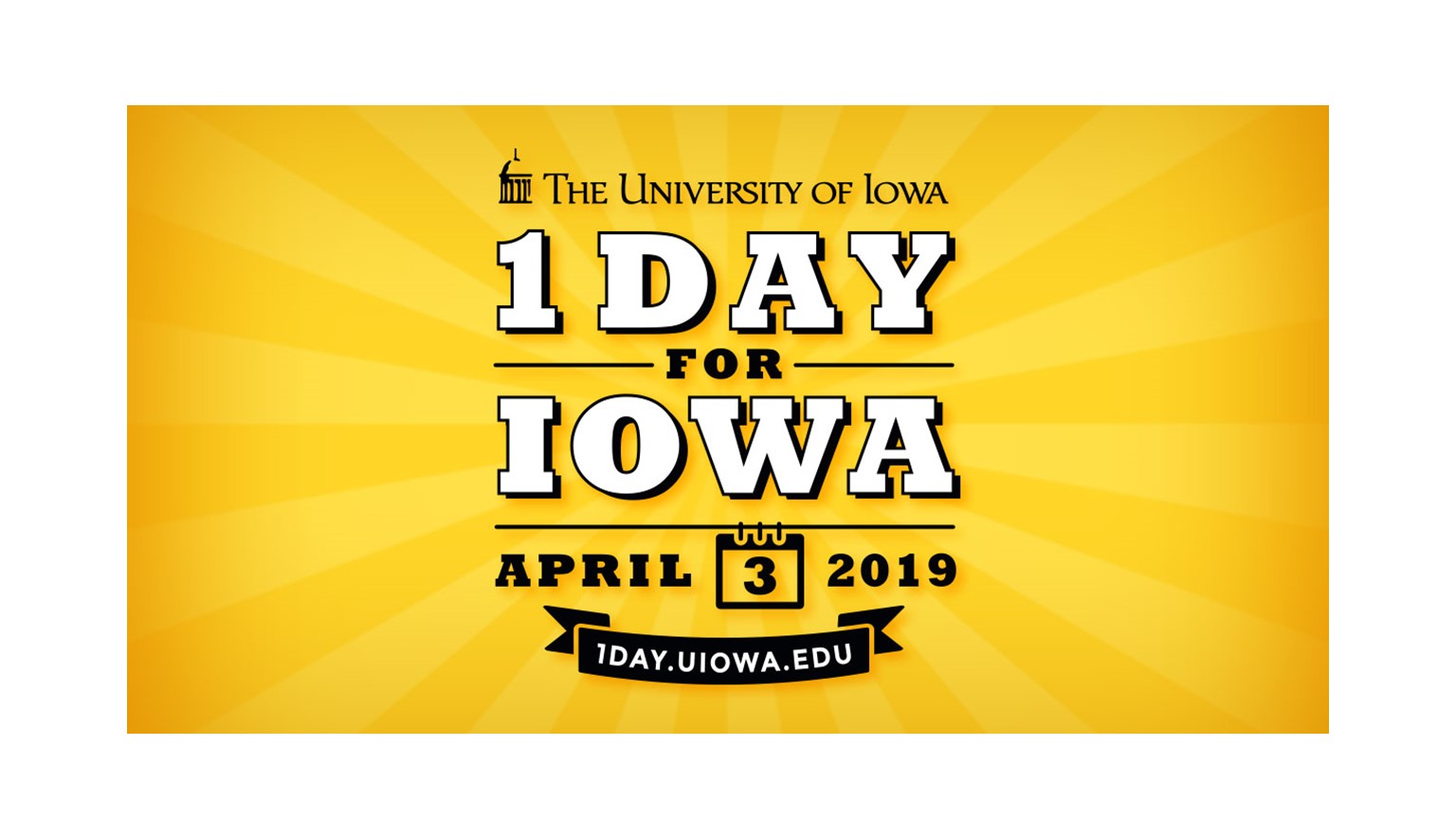 One Day for Iowa - April 3, 2019, 1day.uiowa.edu