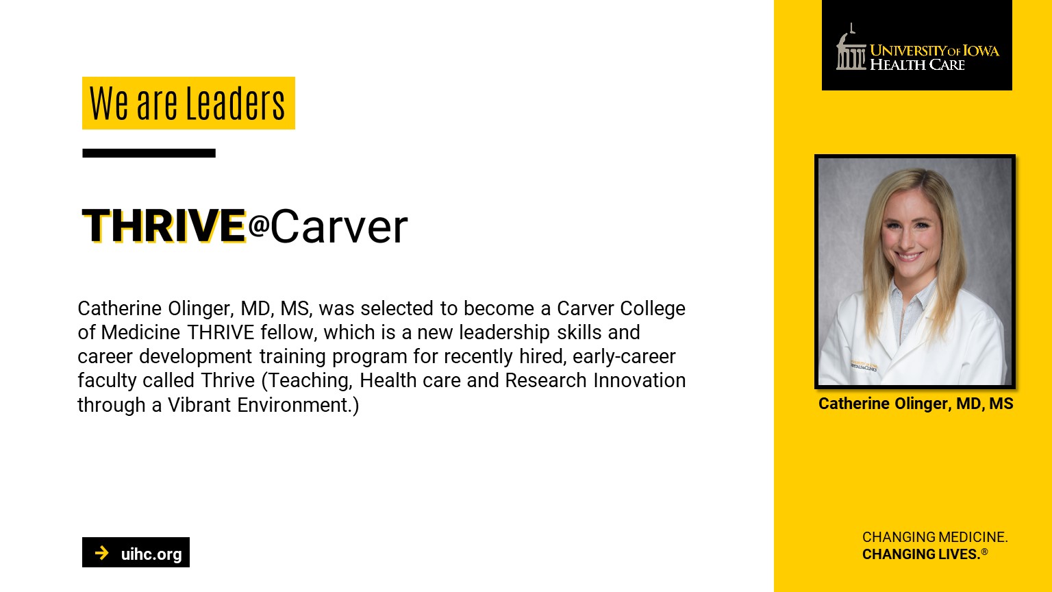 Catherine Olinger, Thrive at Carver