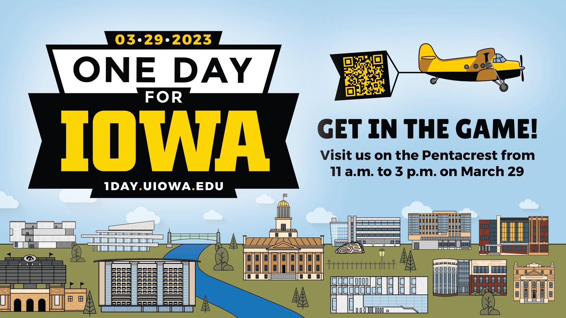 One Day for Iowa: Get in the game - Visit us on the Pentacrest from 11-3 on Wednesday March 29
