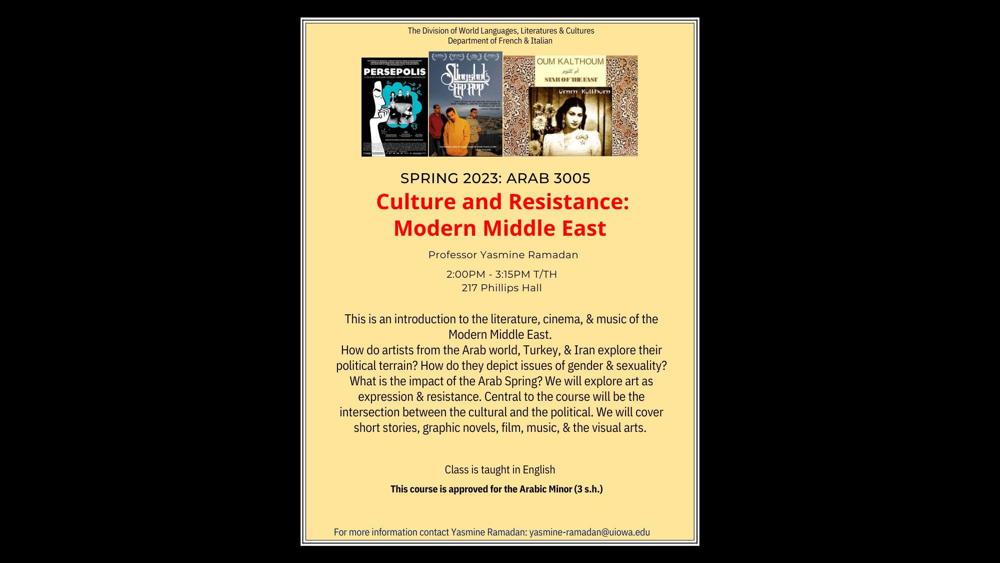 flyer for a course called "Culture and Resistance: Modern Middle East;" includes pictures of entertainment media from the region and a description of the course