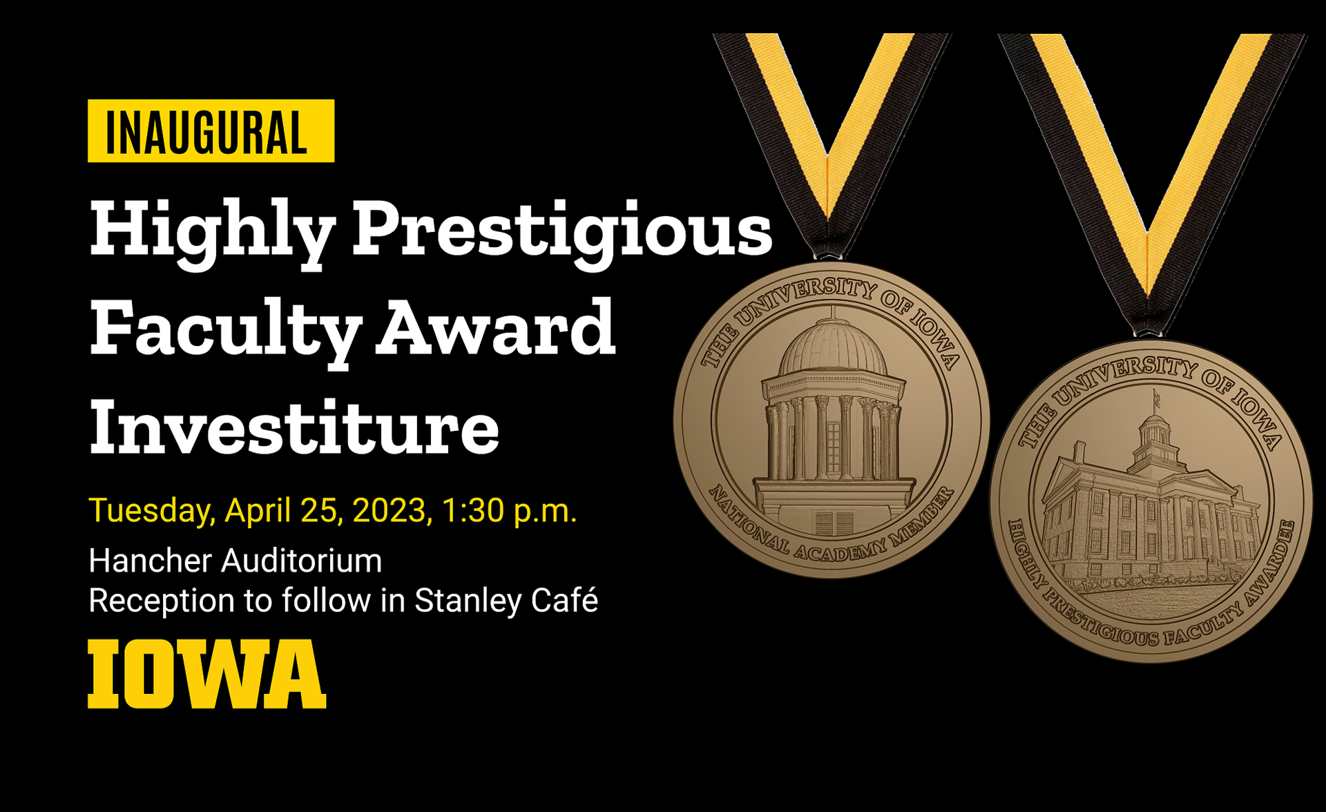 Highly Prestigious Faculty Award Investiture - Hancher 4/25/23