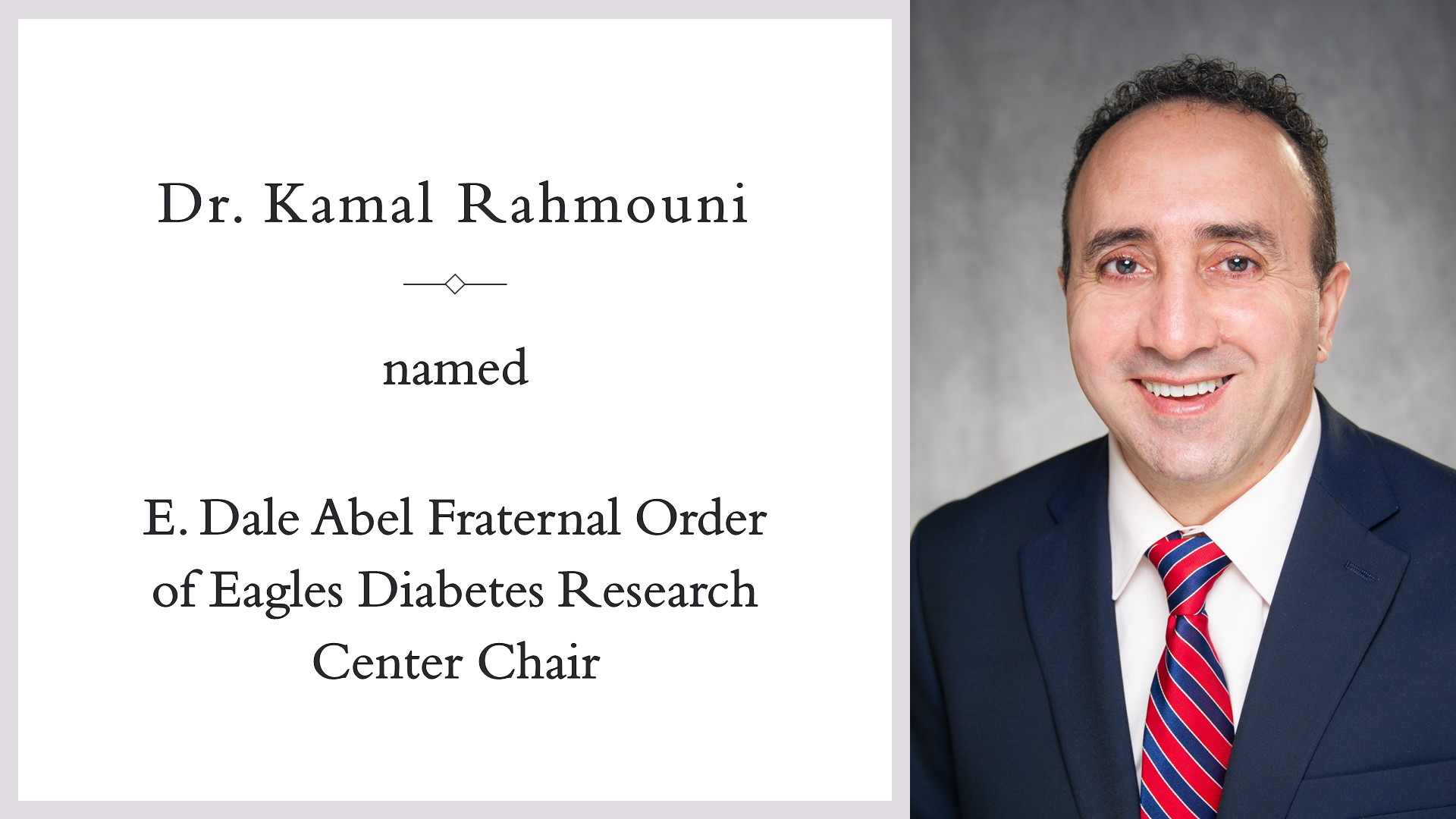 Rahmouni named E. Dale Abel FOEDRC Chair 2022