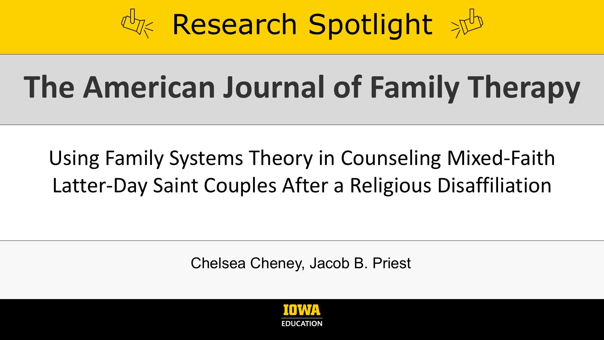 Research spotlight: Using Family Systems Theory in Counseling Mixed-Faith Latter-Day Saint Couples After a Religious Disaffiliation. In The American Journal of Family Therapy