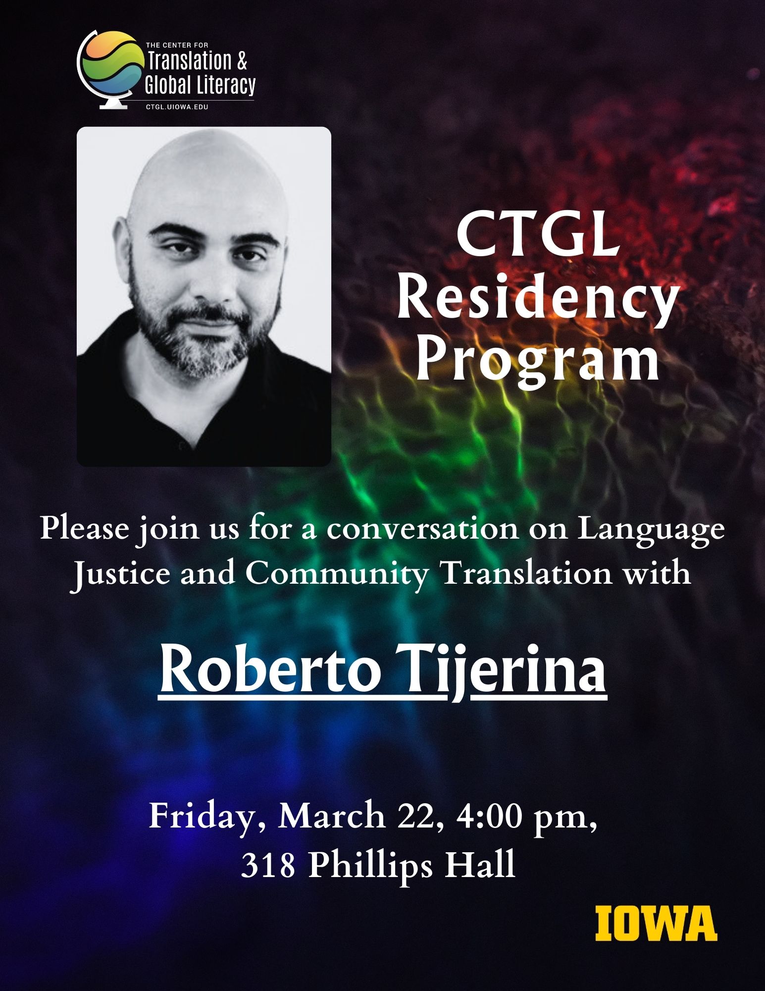 Please join us for a conversation on Language Justice and Community Translation with Roberto Tijerina