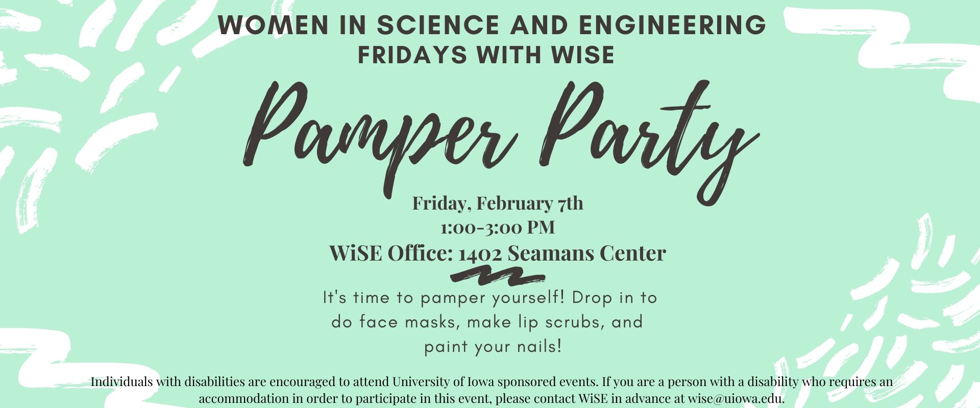 Fridays with WiSE: Pamper Party