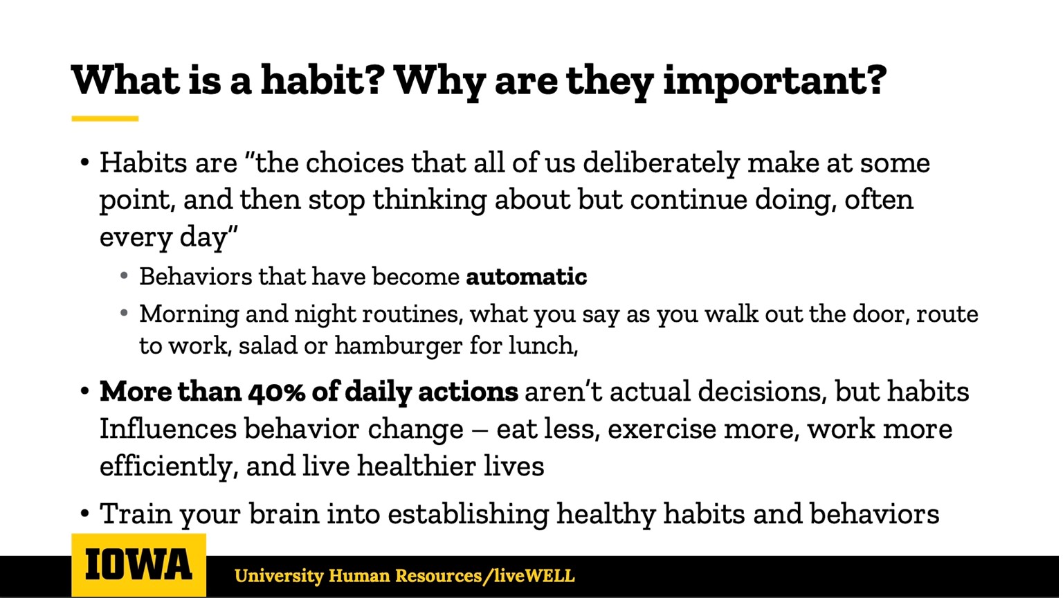 What is a Habit