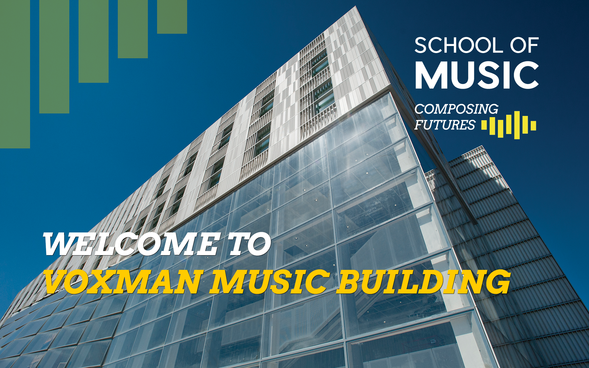 Welcome to Voxman Music Building