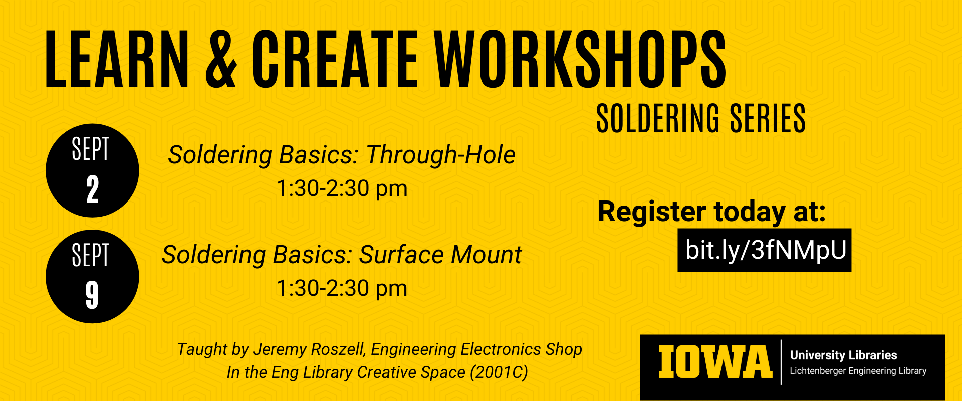 Learn & Create Workshop Soldering Series (Fall 2021)