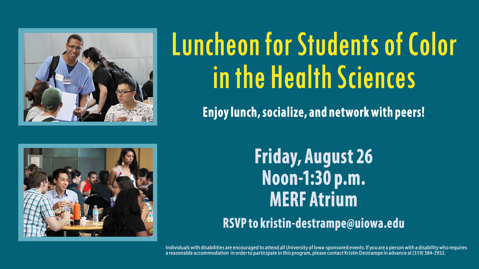luncheon for students of color in the health sciences is August 26