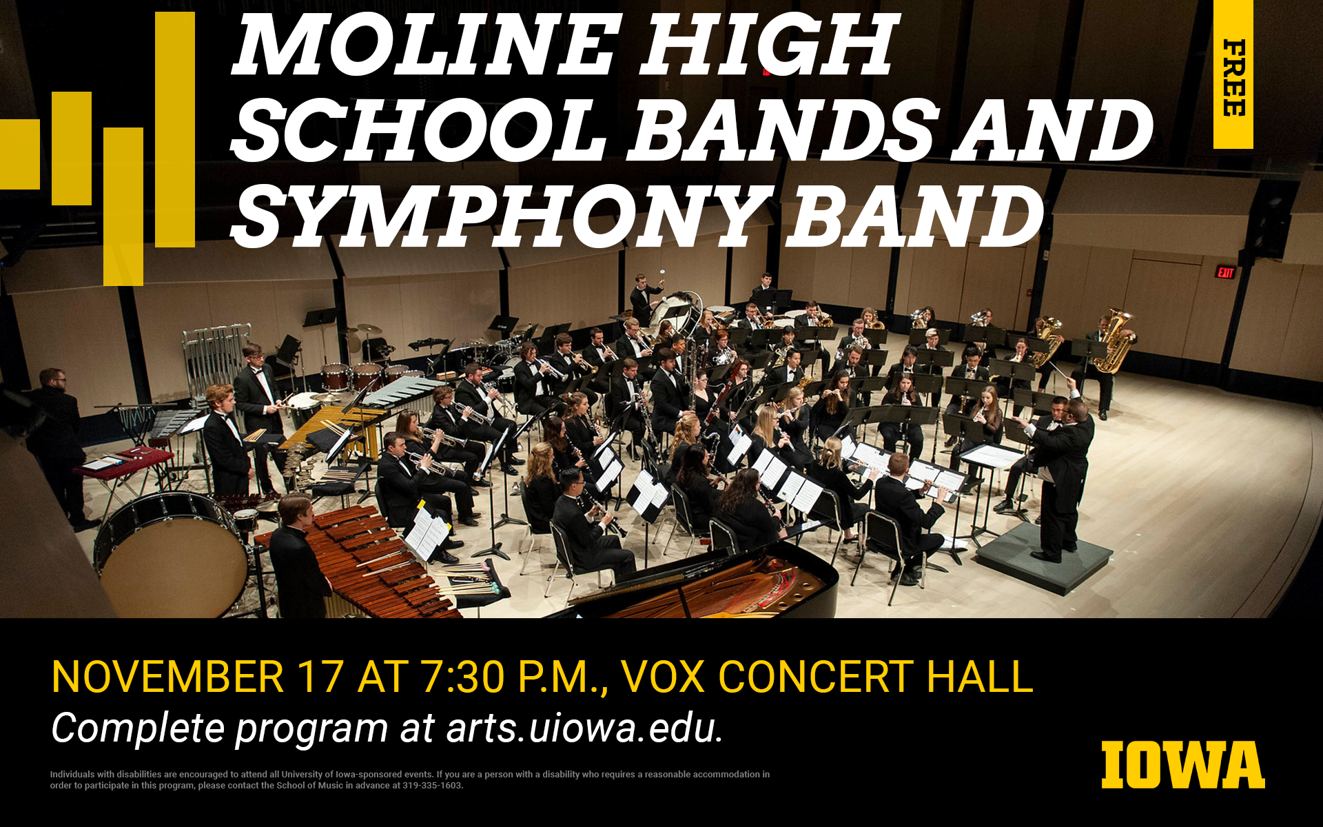 Photo of Wind Ensemble Concert.  Moline High School Bands and Symphony Band, November 17th at 7:30pm, Voxman Music Building Concert Hall. Complete program at arts.uiowa.edu. Free.