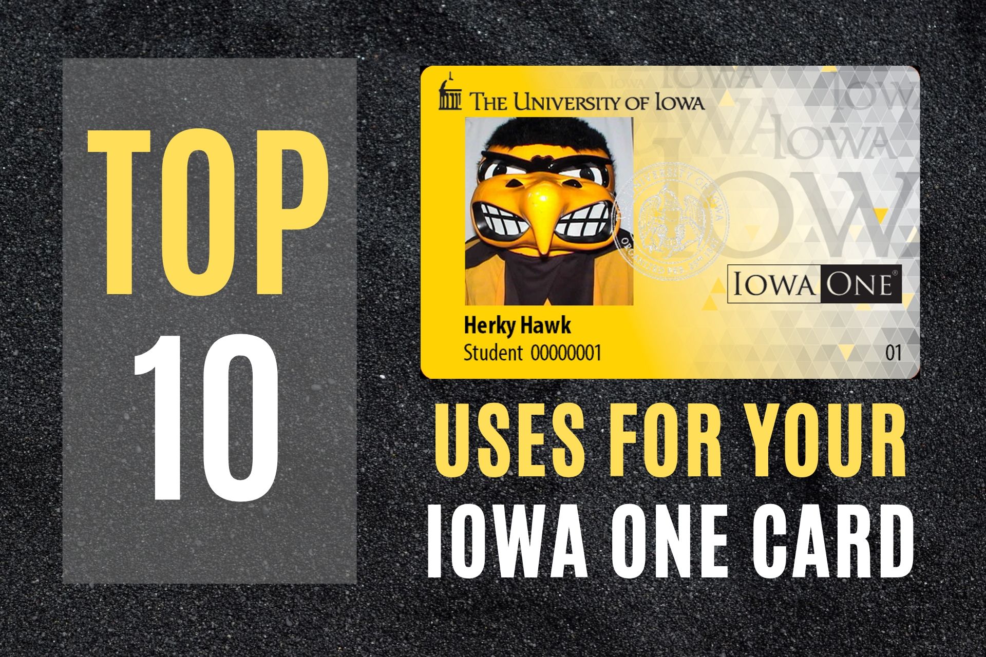 Top 10 Uses for your Iowa One Card
