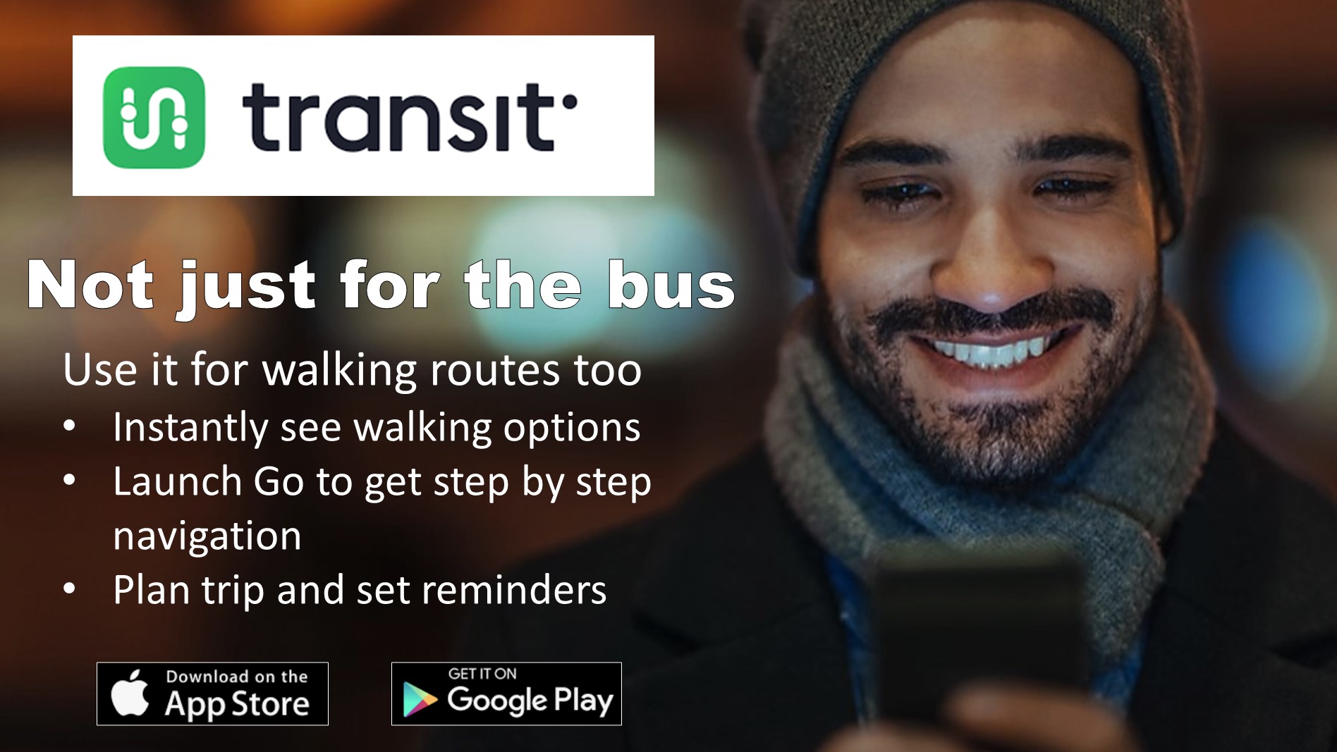 Transit app can be used for walking routes