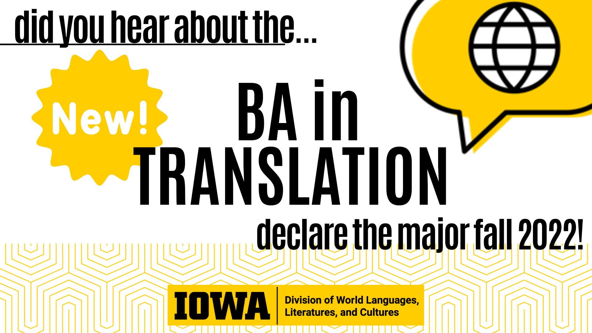 Did you hear about the new BA in translation declared the major fall 2022