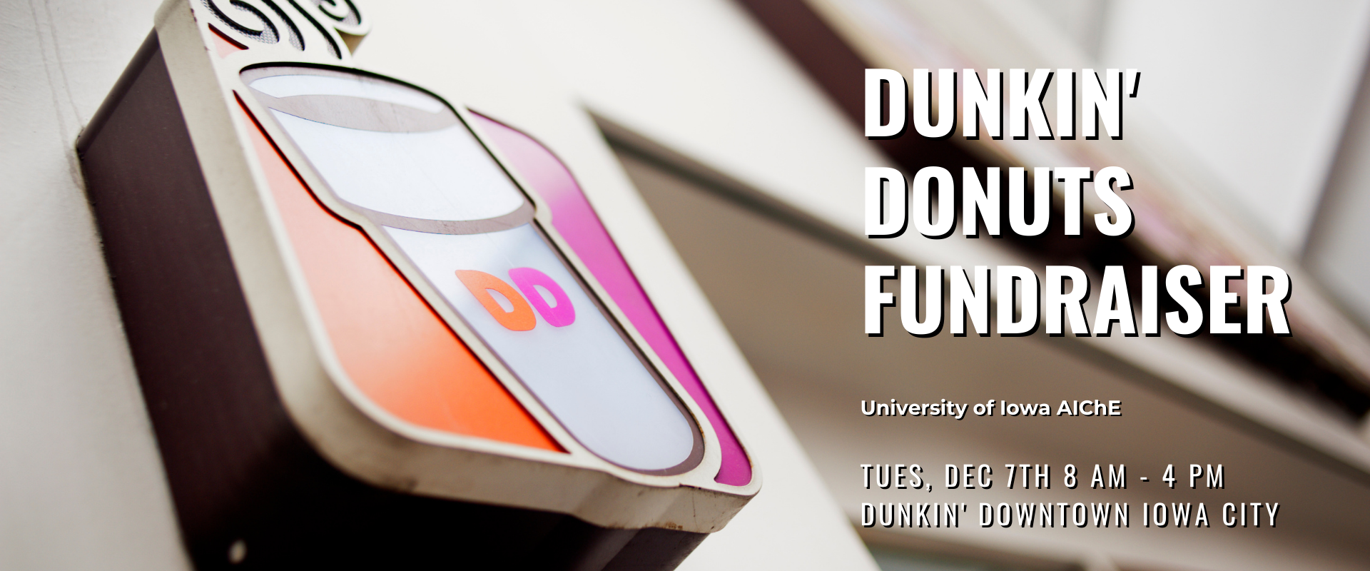 Dunkin' Donuts Fundraiser Dec. 7th: 8am-4pm
