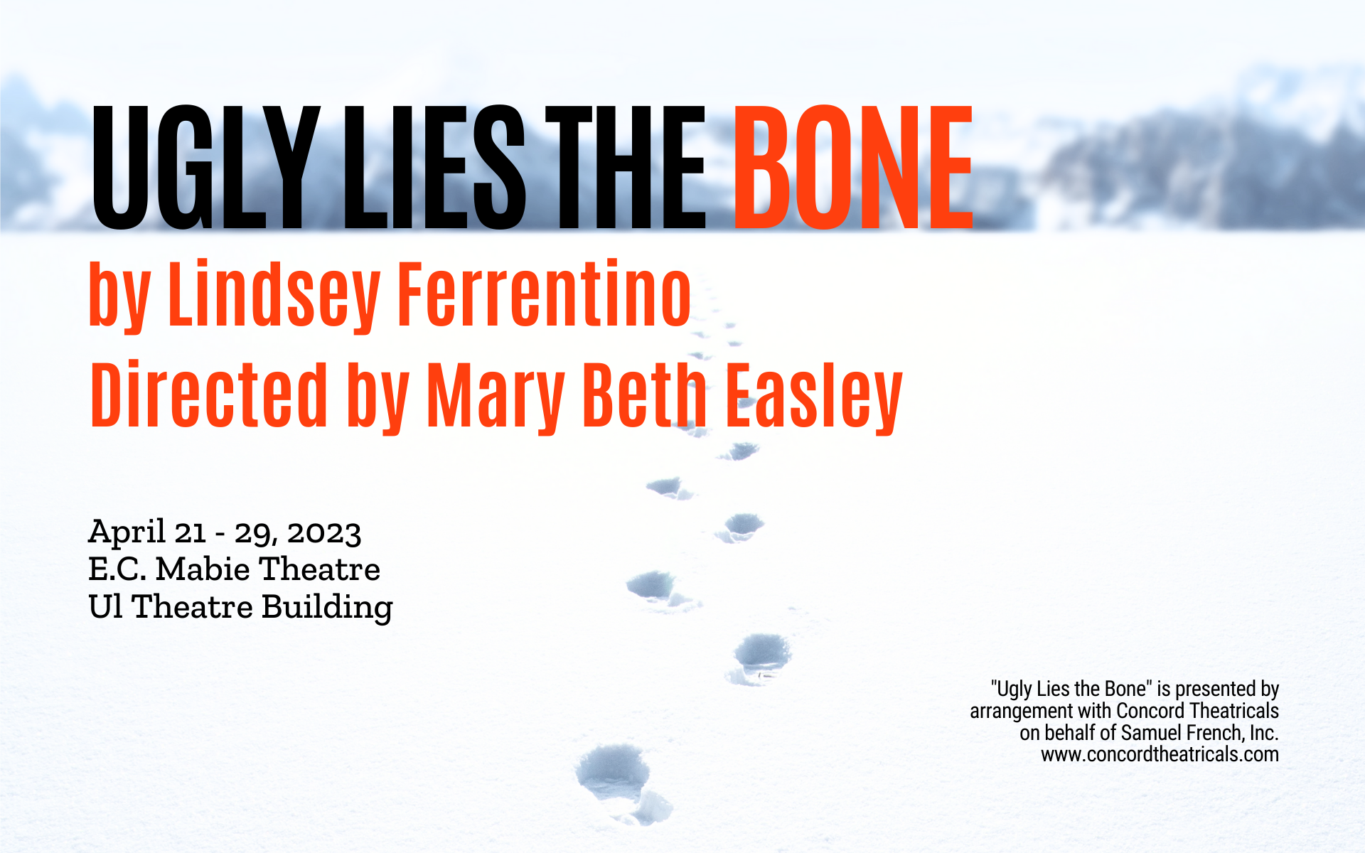 Ugly Lies the Bone by Lindsey Ferrentino Directed by Mary Beth Easley