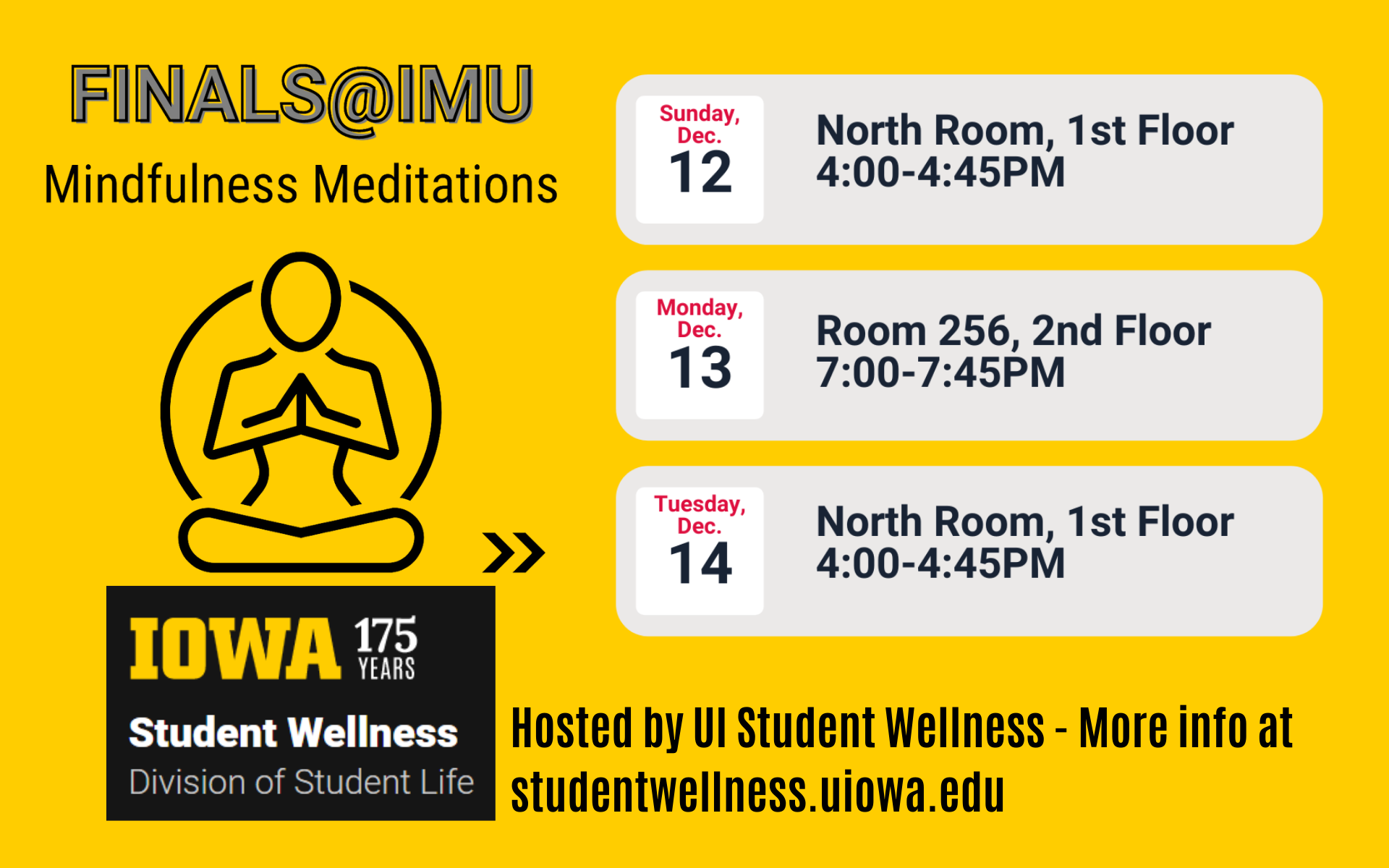 finals@IMU visit studentwellness.uiowa.edu for more info