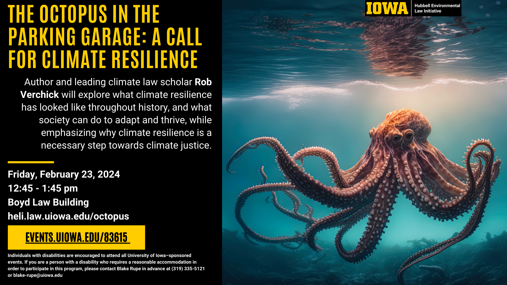 The Octopus in the Parking Garage: A Call for Climate Resilience on Friday, Feb. 23 from 12:45-1:45pm in Boyd Law Building