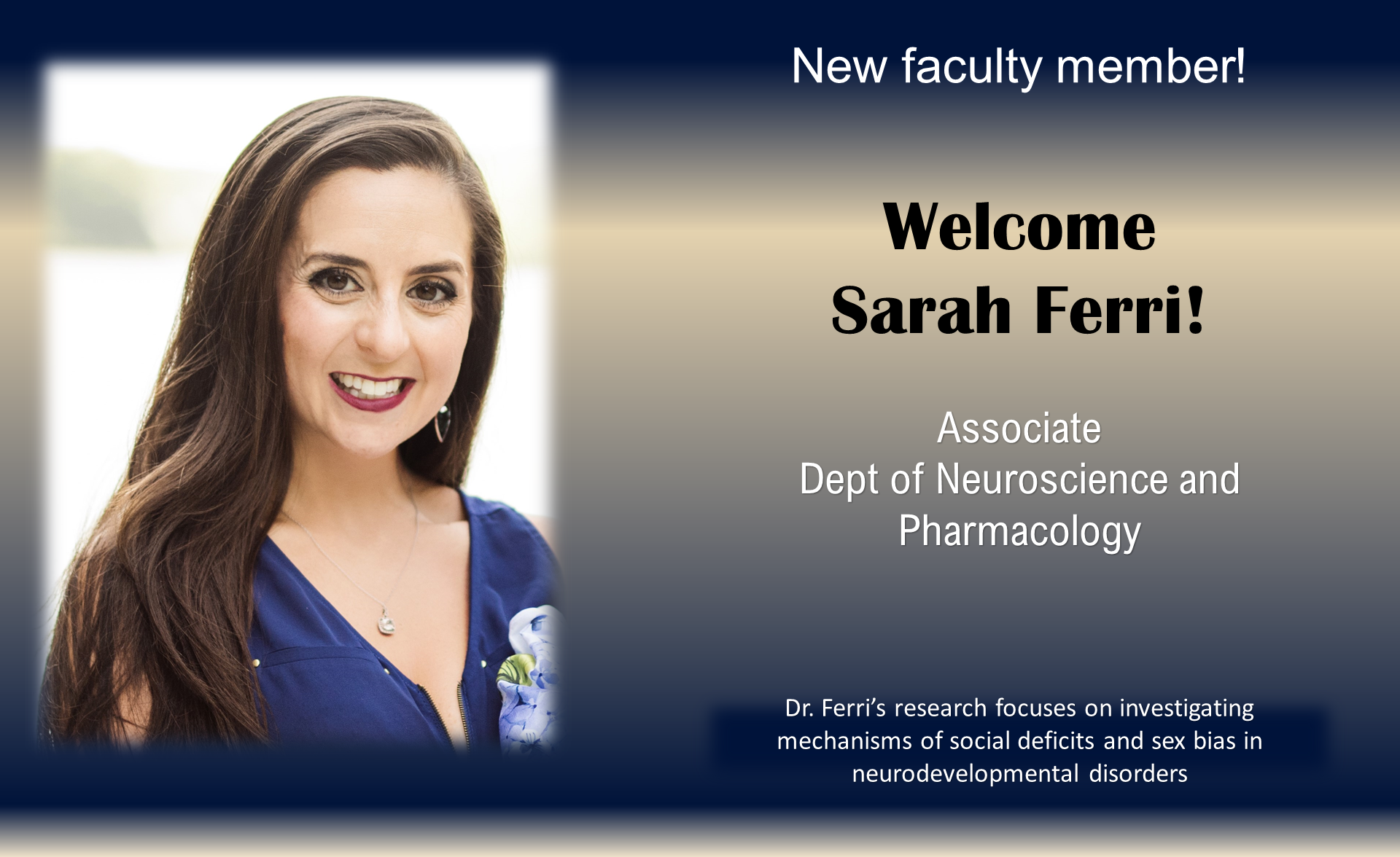 Welcome Sarah Ferri to Dept of N&P