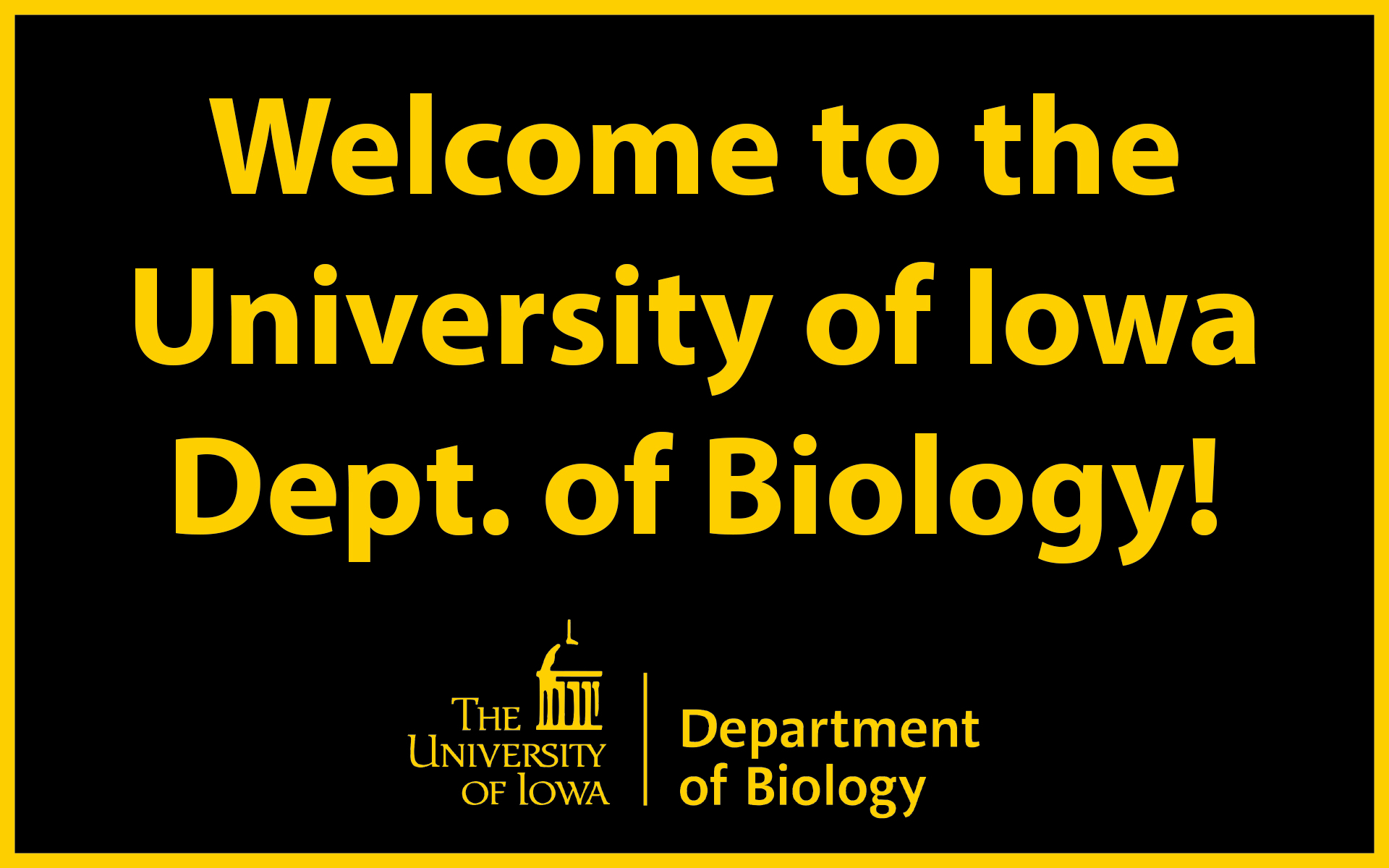 Welcome to the University of Iowa Dept. of Biology!