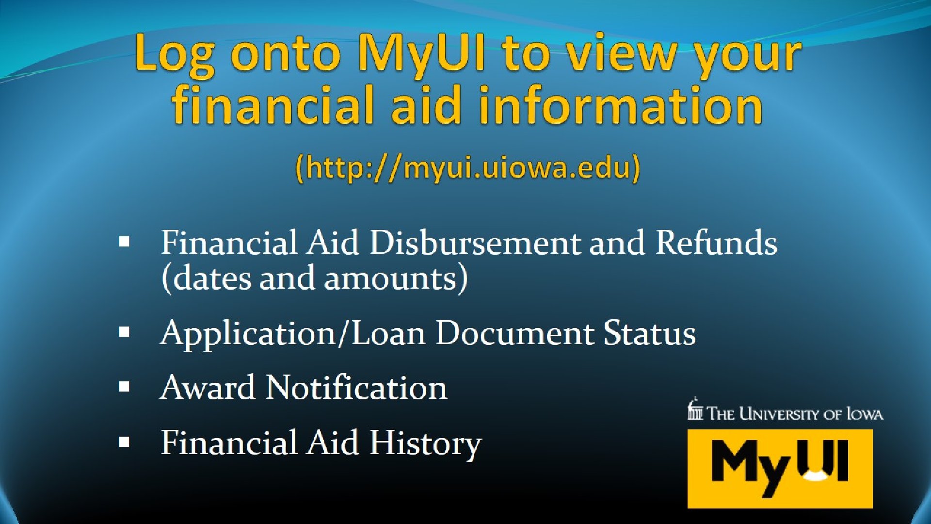 View Financial Aid Information on MyUI