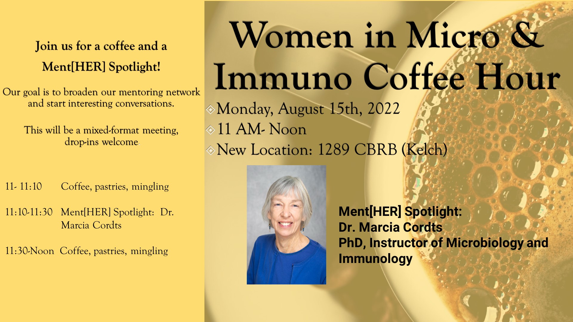 Women in Micro & Immuno Coffee Hr - August 15th