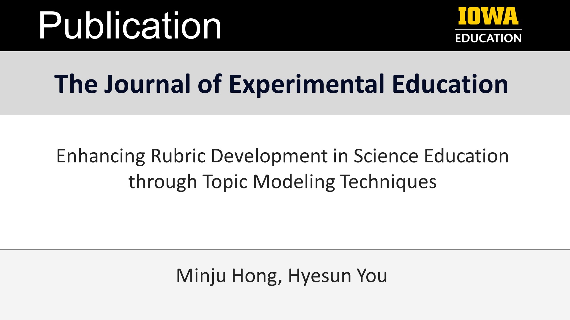 Publication: Enhancing Rubric Development in Science Education through Topic Modeling Techniques. The Journal of Experimental Education