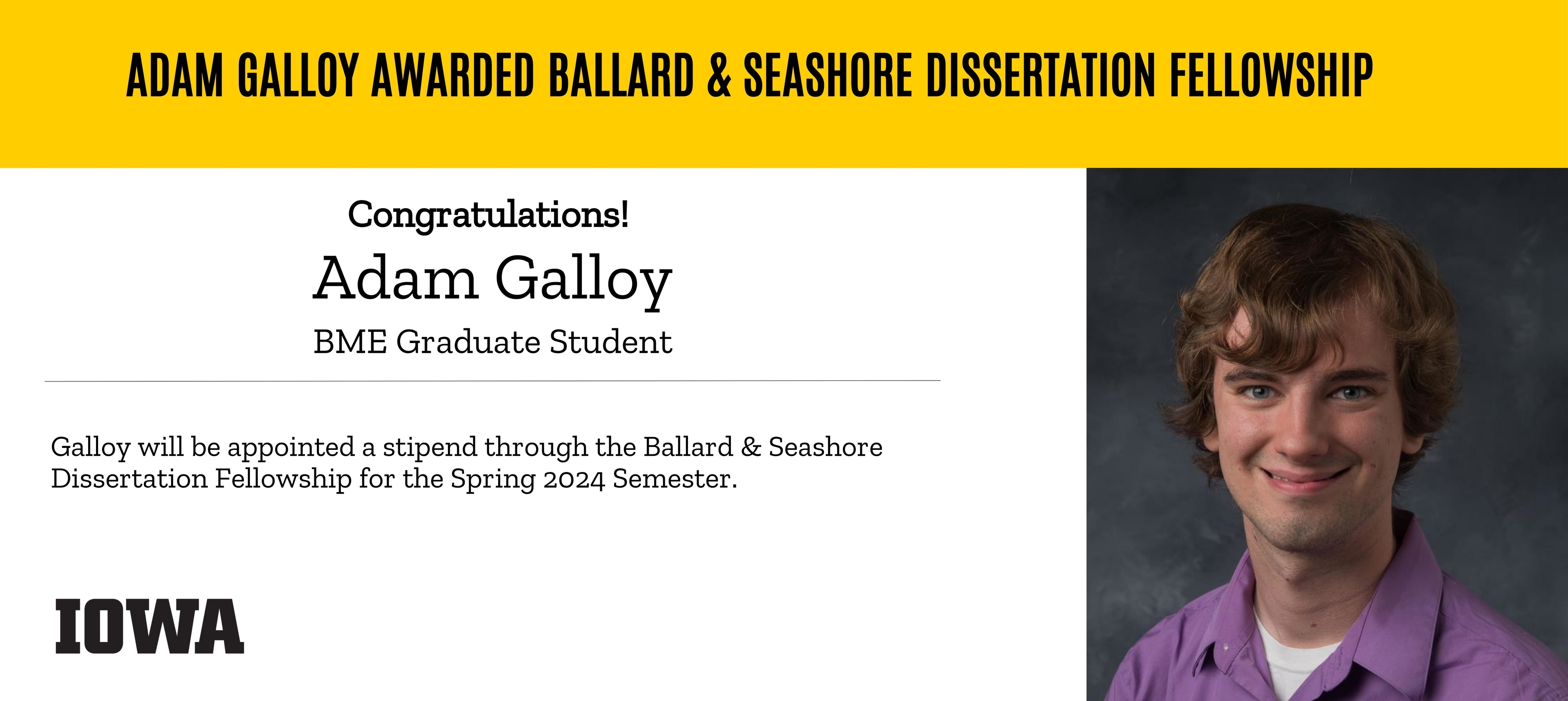 Picture of Adam Galloy, who is awarded Ballard & Seashore Dissertation Fellowship for 2024