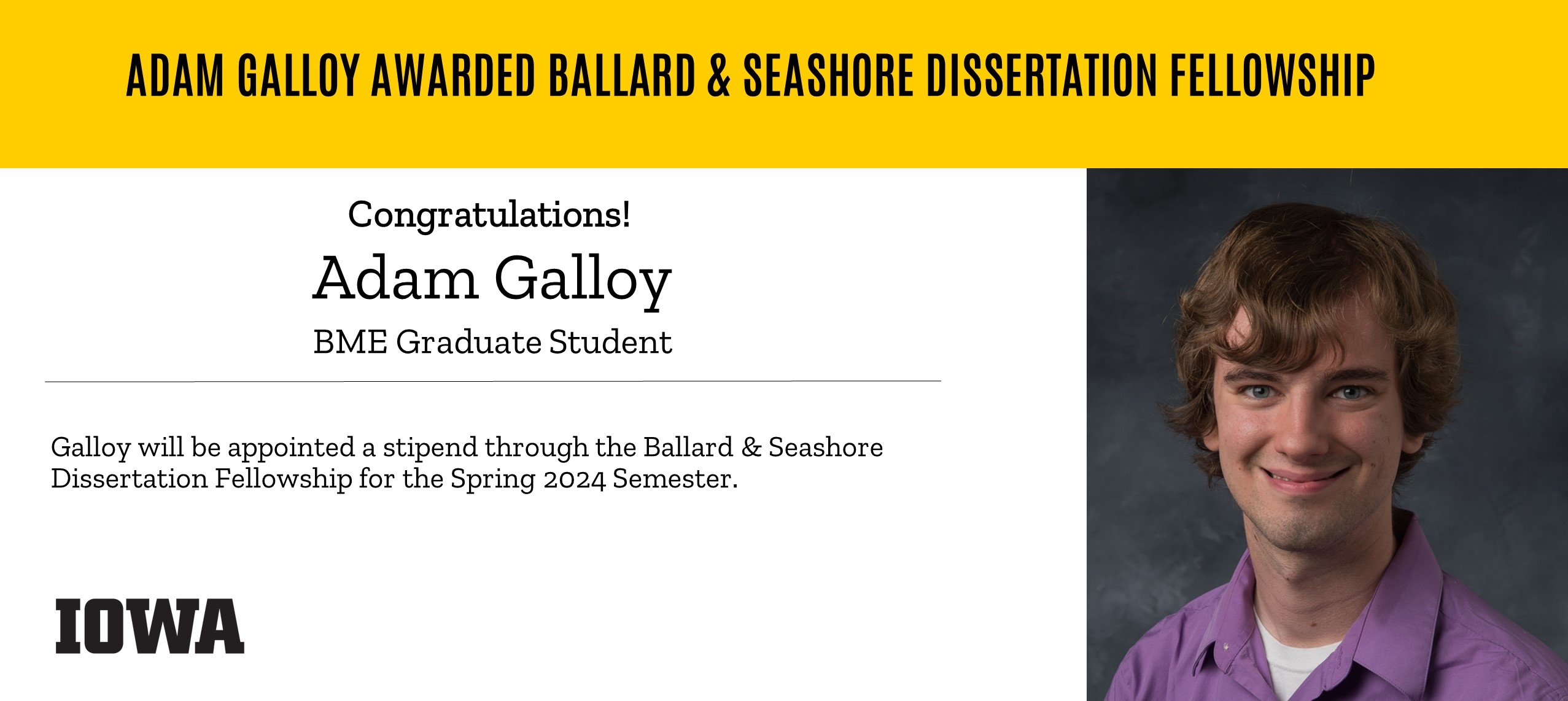Ballard & Seashore Dissertation Fellowship Announcement - Galloy