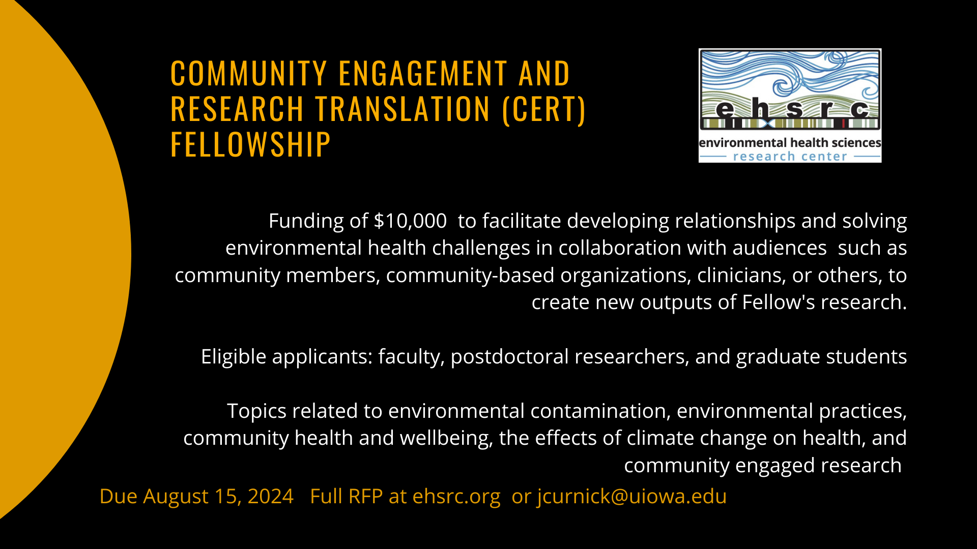 Community Engagement and Research Translation Fellowship applications are due August 15, 2024