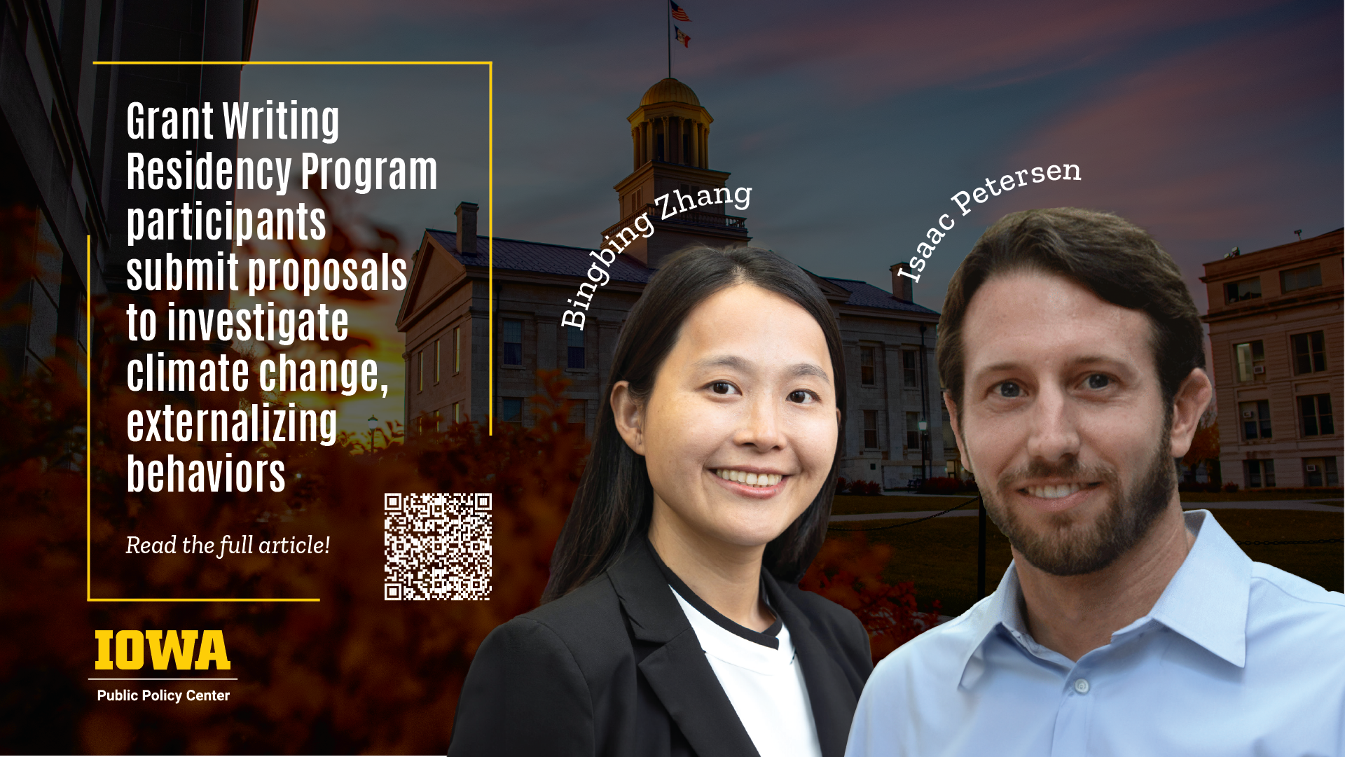 Bingbing Zhang and Isaac Petersen are pictured next to a text box, which reads "Grant Writing Residency Program Participants Submit Proposals to Investigate Climate Change, Externalizing Behaviors." 