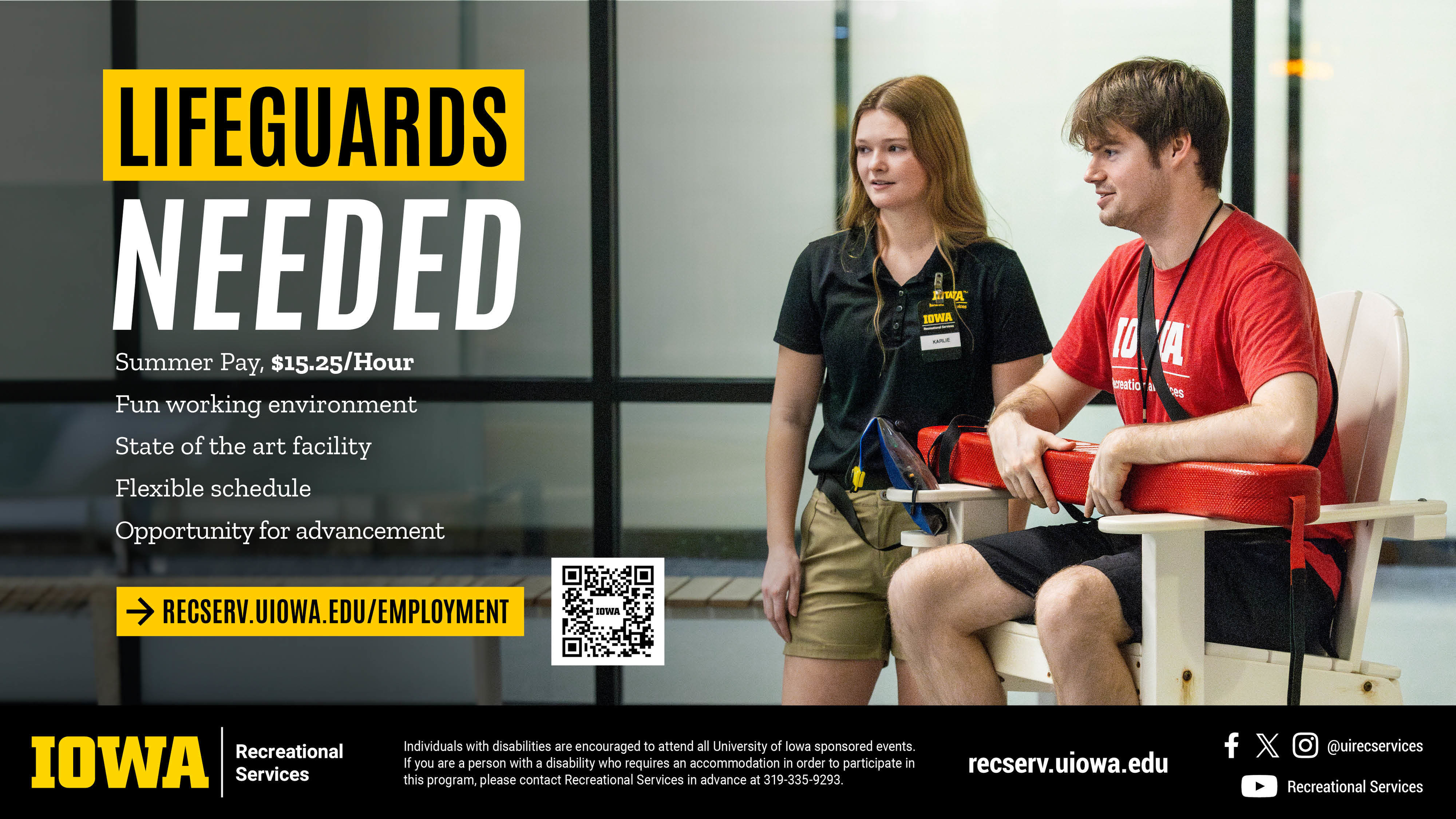 Lifeguards Needed. Pay $15.25 per hour. Fun working environment. State of the art facility.  Flexible schedule. Opportunity for advancement.  go to recserv.uiowa/employment