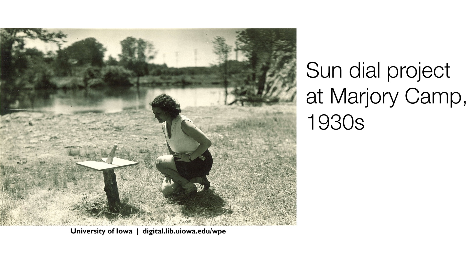 Sun dial project at Marjory Camp, 1930s