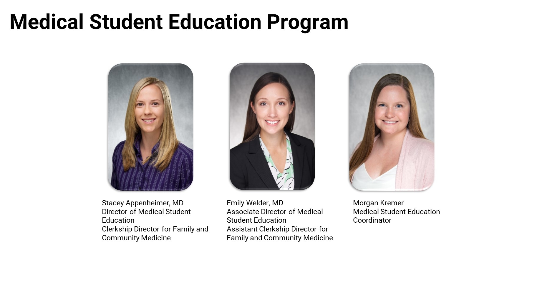 Medical Student Education Program