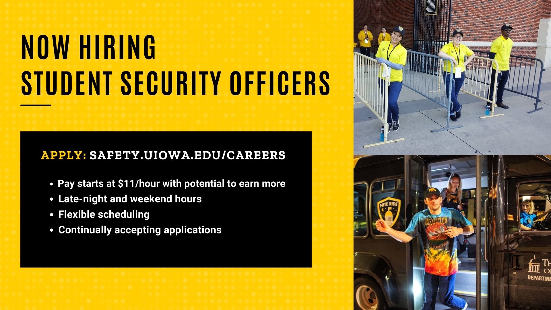 Now hiring student security officers apply at safety.uiowa.edu