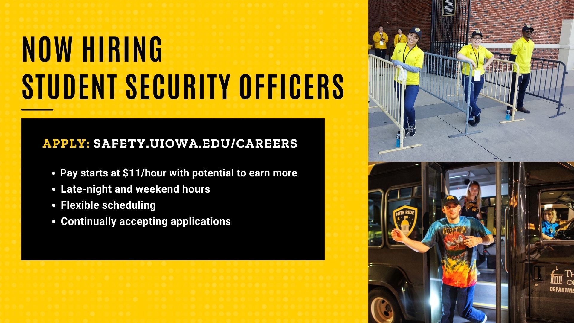 Now hiring student security officers apply at safety.uiowa.edu