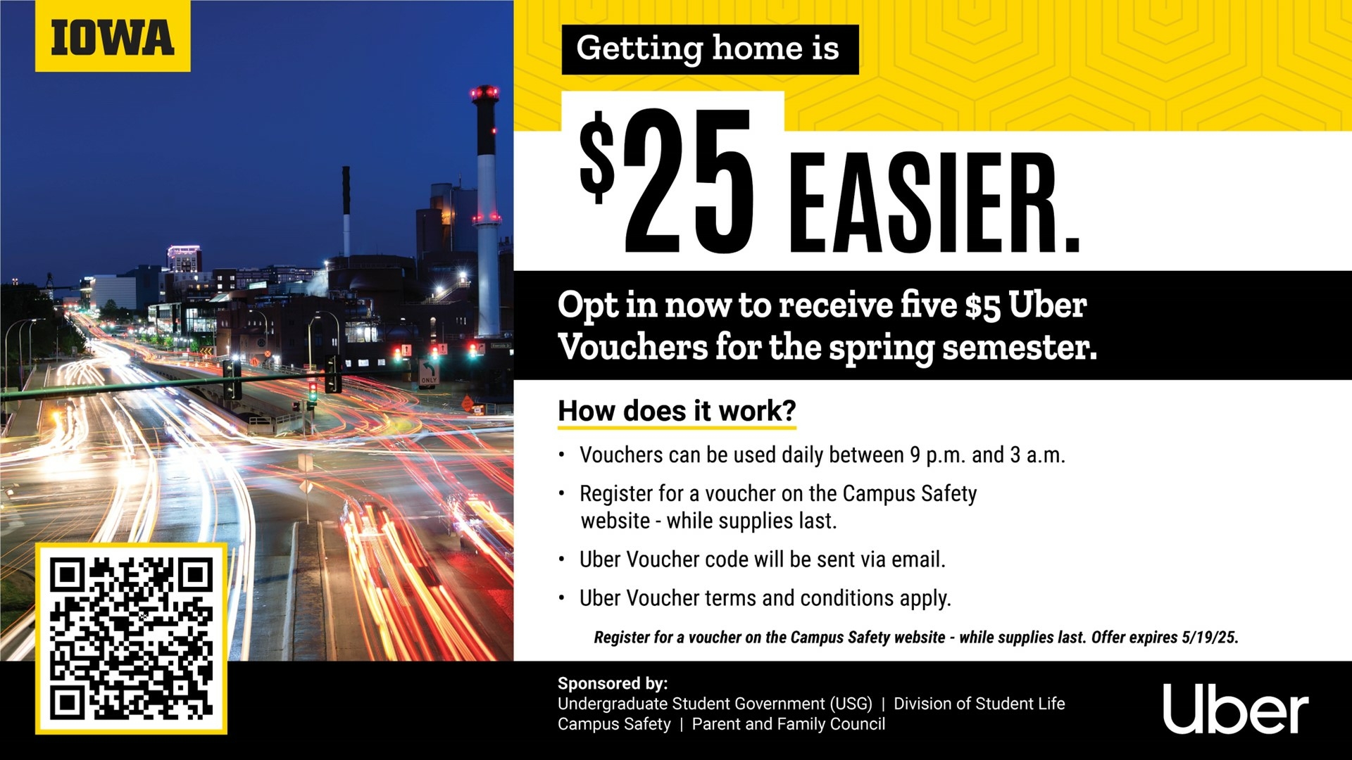 Opt in now to receive five $5 Uber Vouchers for teh spring semester. Register on the campus safety website.