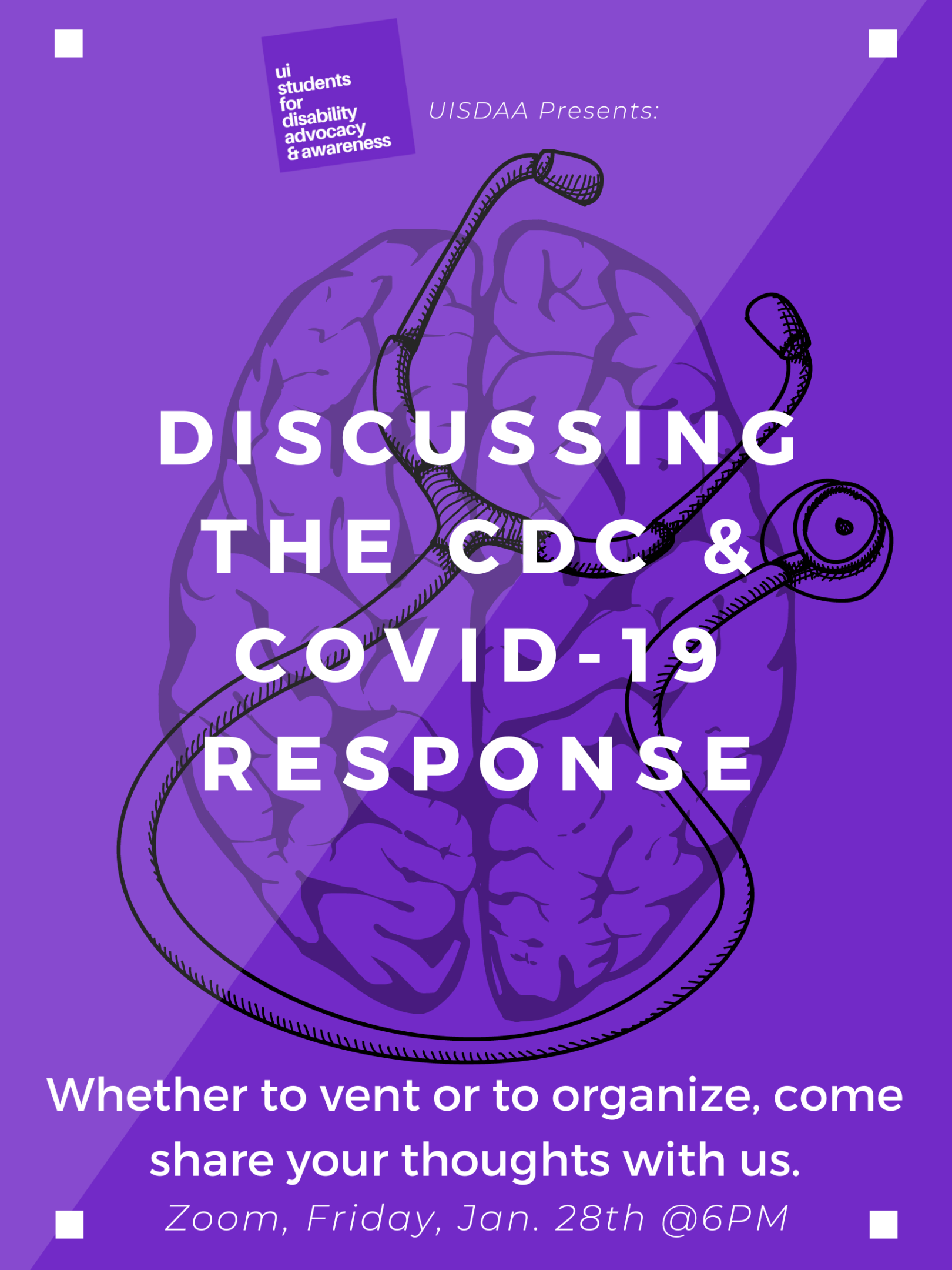 Purple flyer with Discussing the CDC& Covid019 response: Whether to vent or to organize, come share you thoughts with us. 